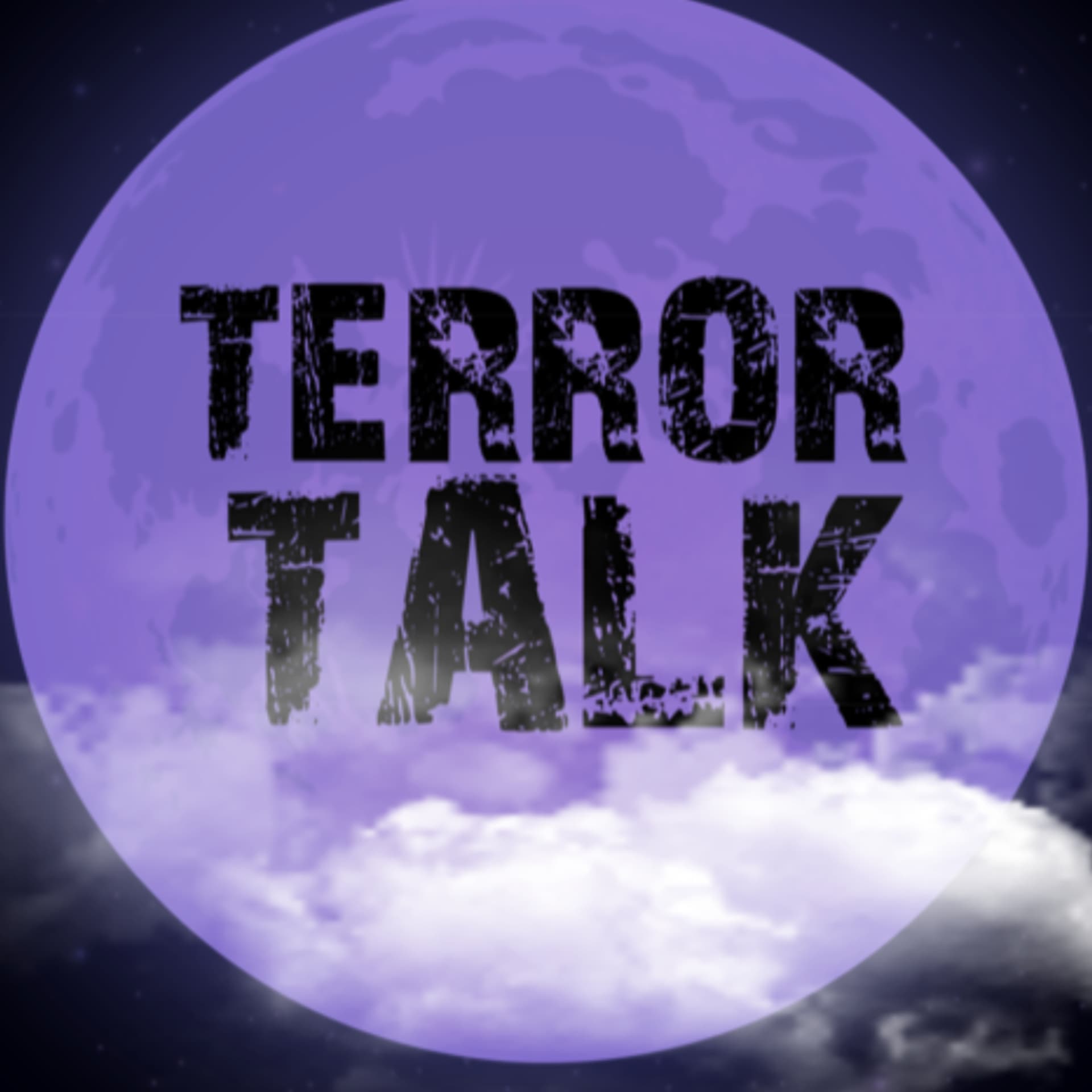 Terror Talk - Horror Movies, Psychopaths and Humor - Podcasts