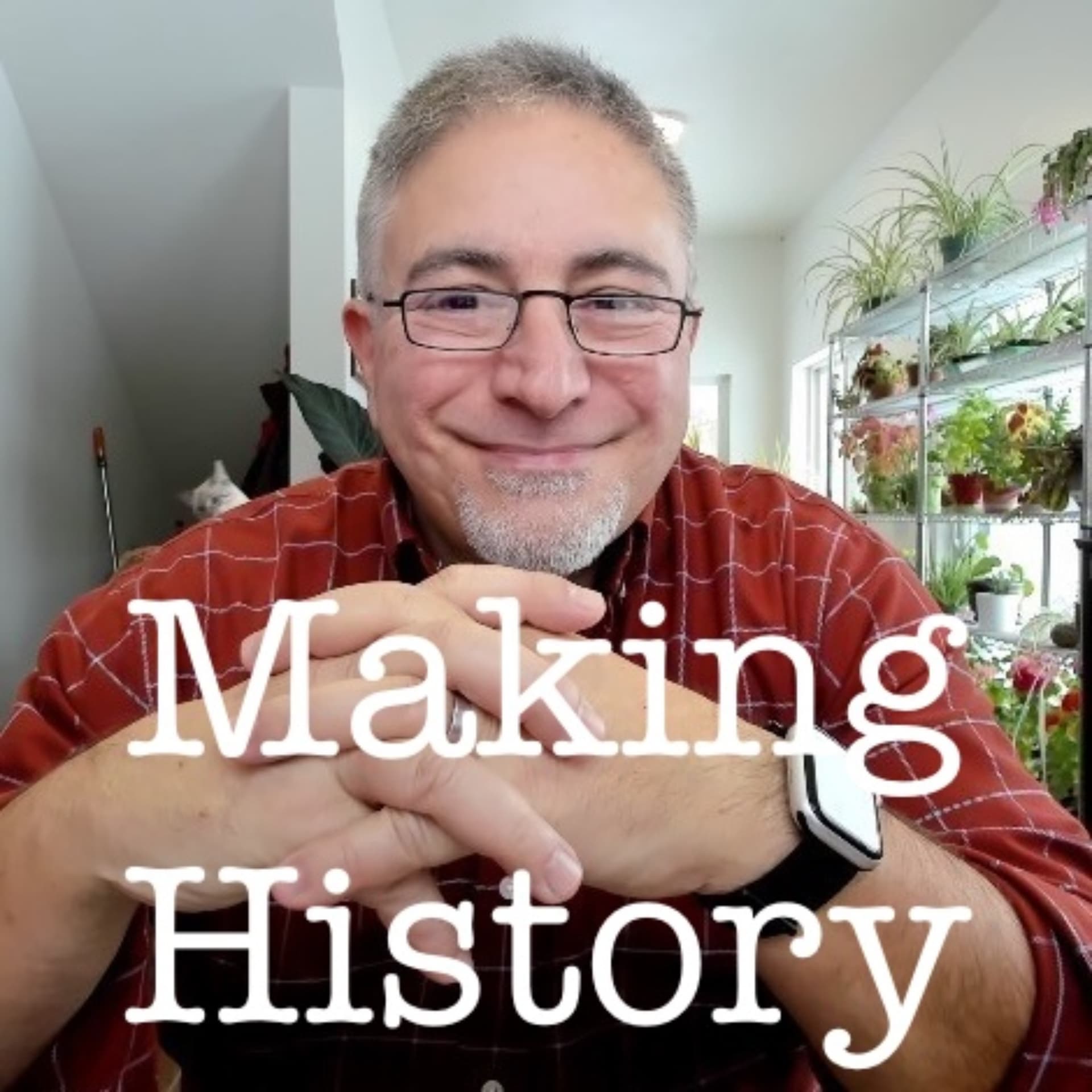 MakingHistory - Podcasts