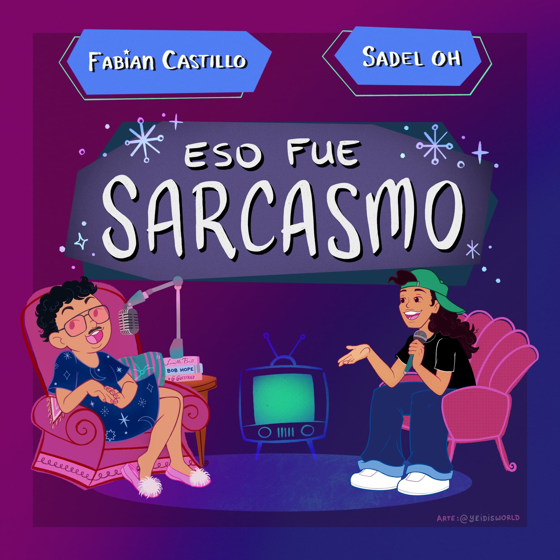 Eso Fue Sarcasmo - Podcasts