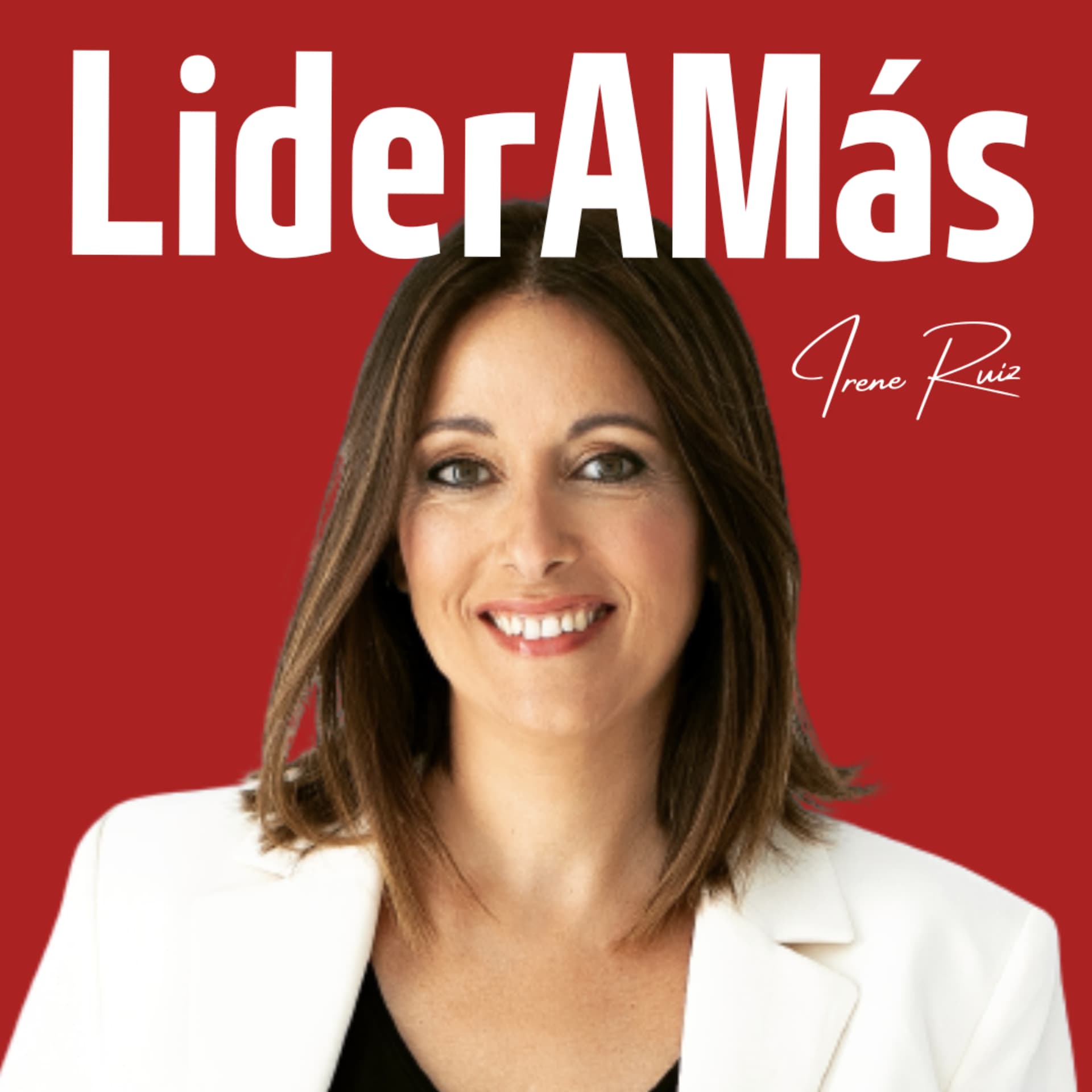 Lideramás - Podcasts