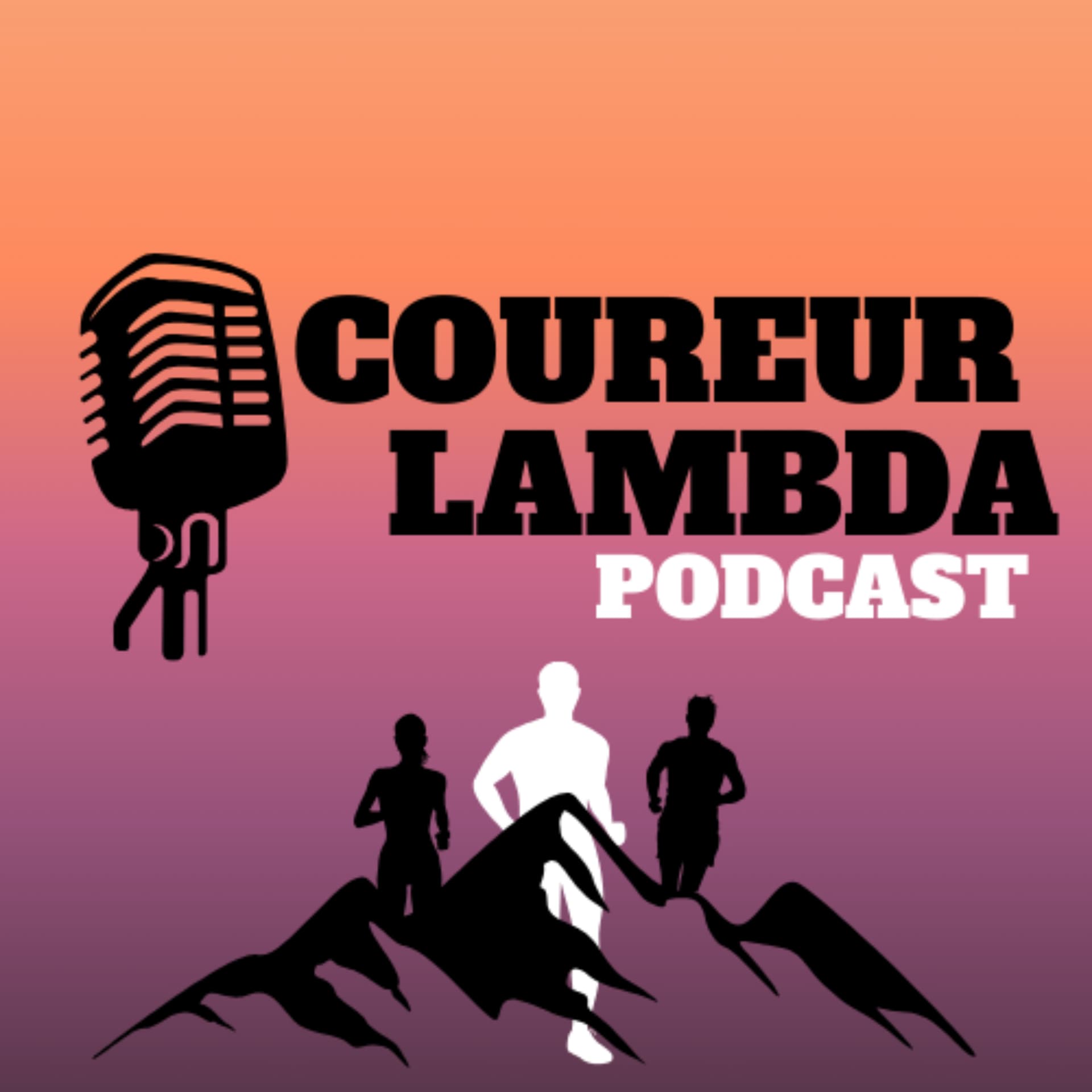 Coureur lambda - Podcasts
