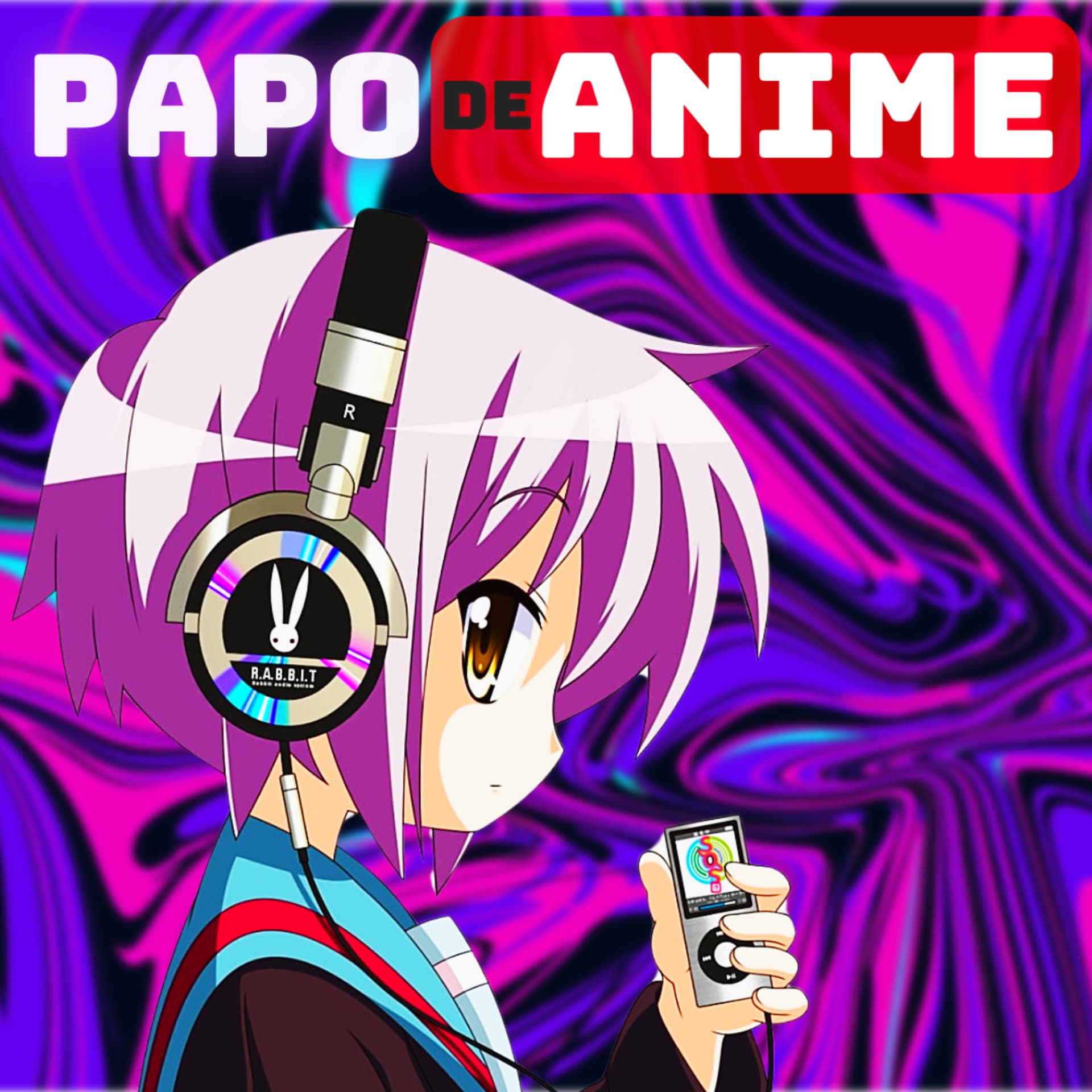 Papo de Anime - Podcasts