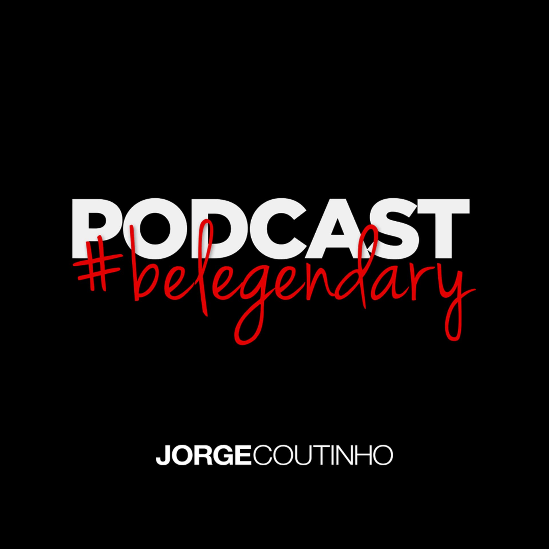 #belegendary Podcast - Podcasts