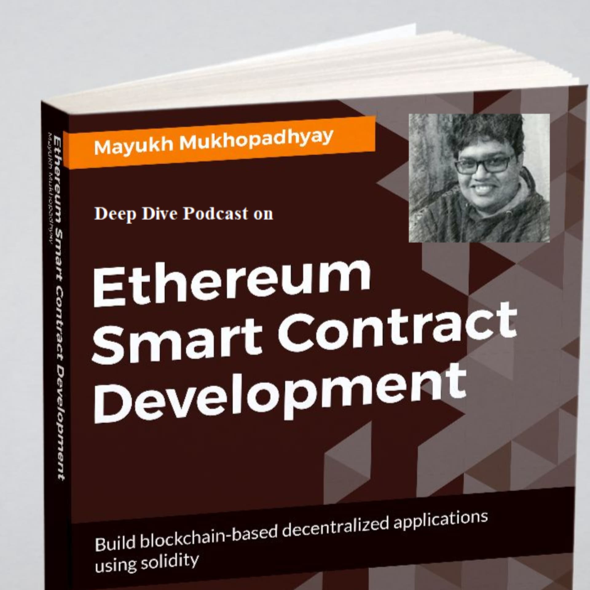 Deep Dive Podcast on Ethereum Smart Contract Development - Podcasts