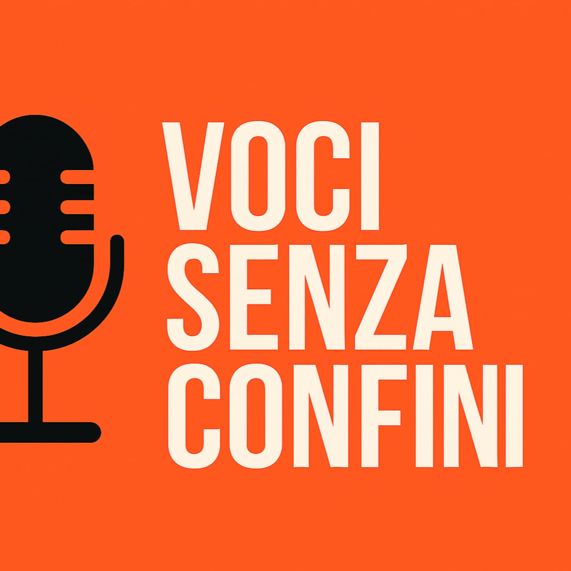 Voci senza confini - Podcasts