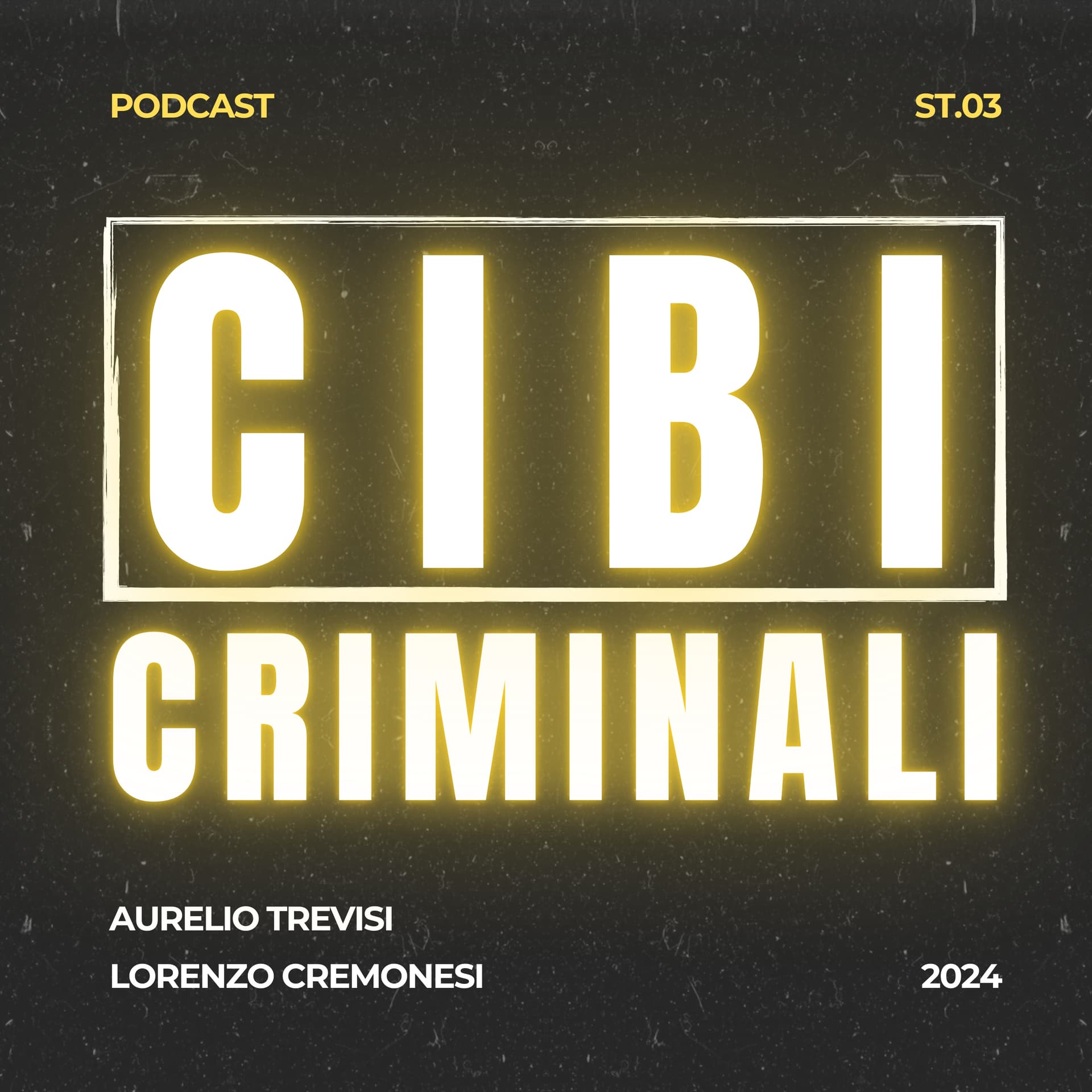 Cibi Criminali - Podcasts