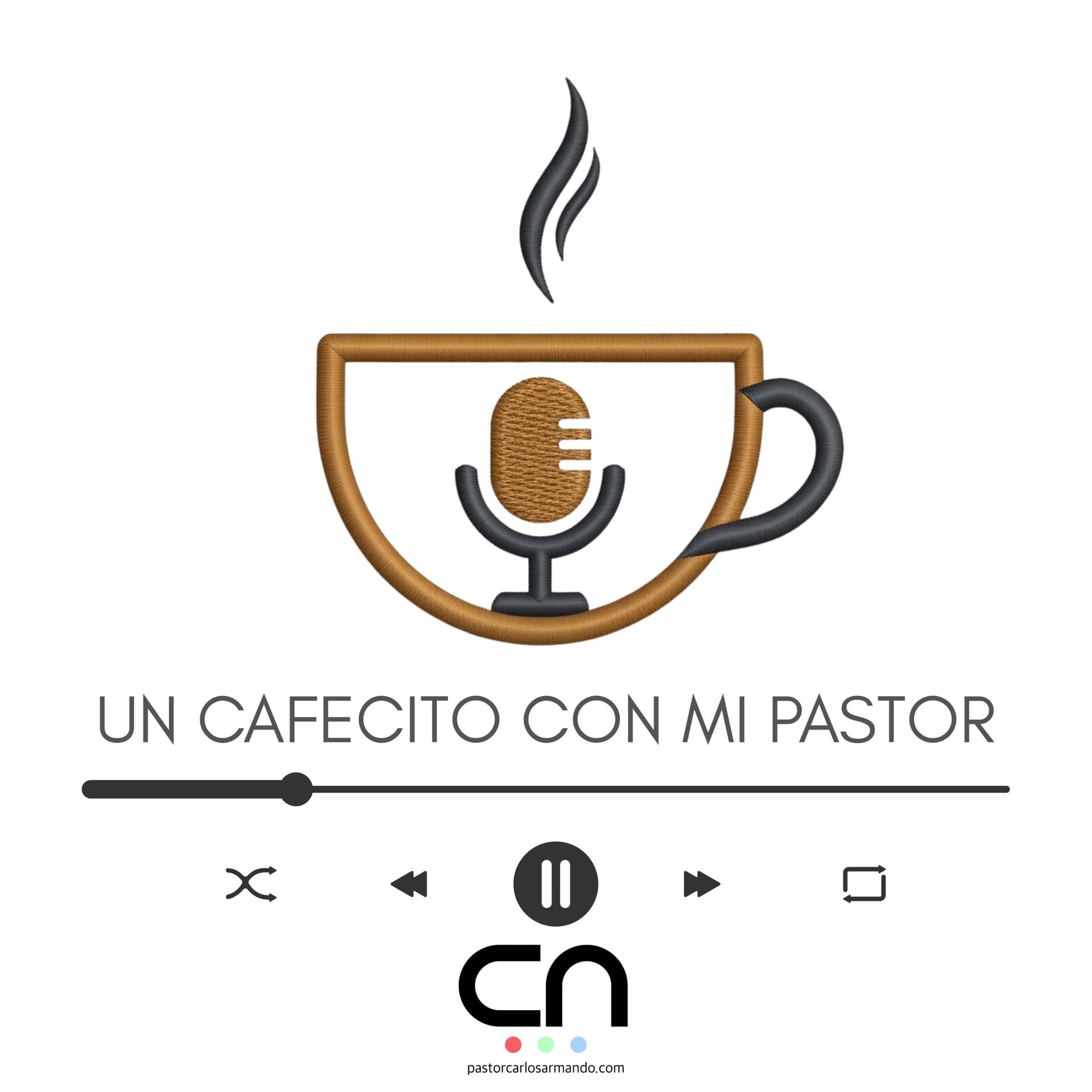 Un Cafecito con mi Pastor - Podcasts