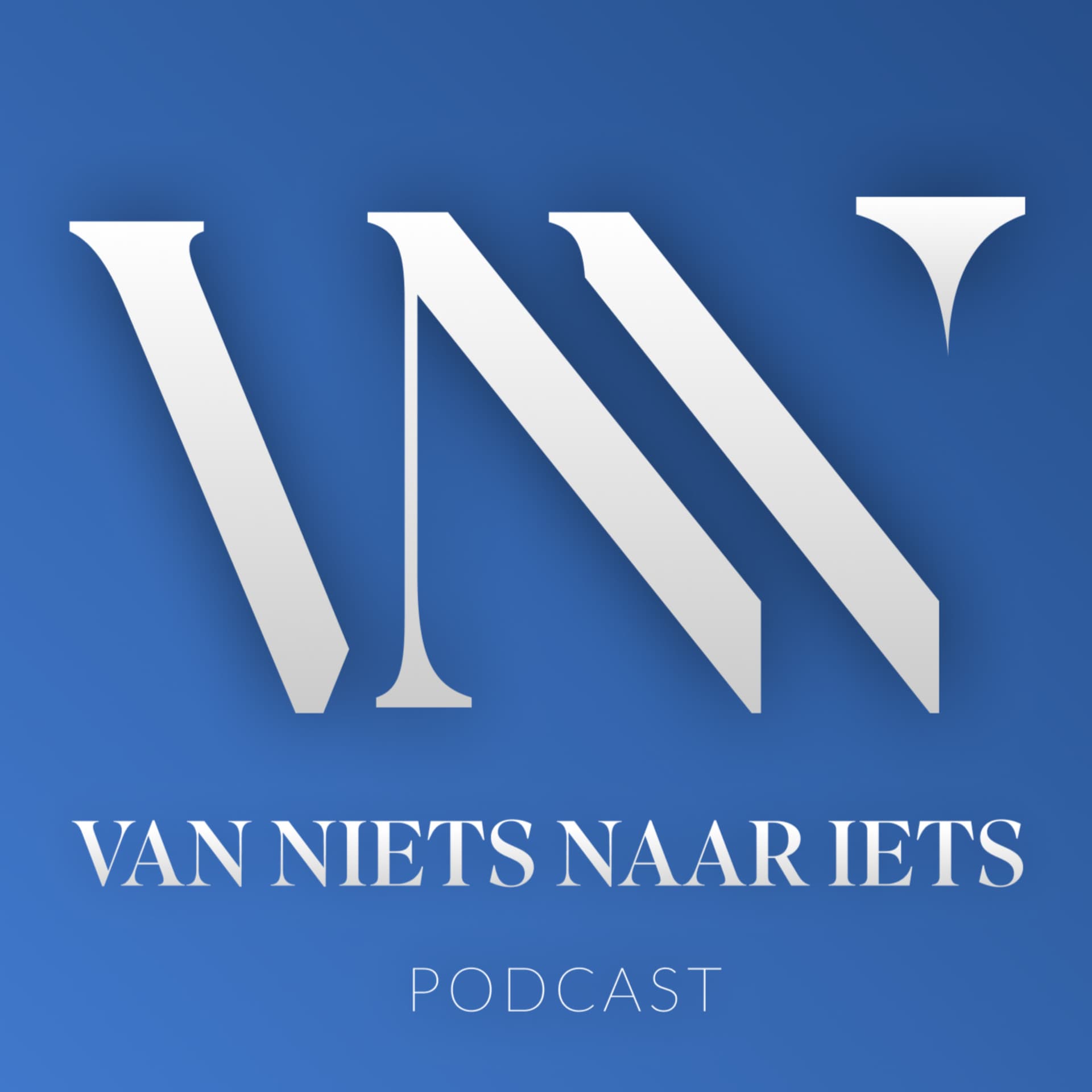 Van niets naar iets Podcast - Podcasts
