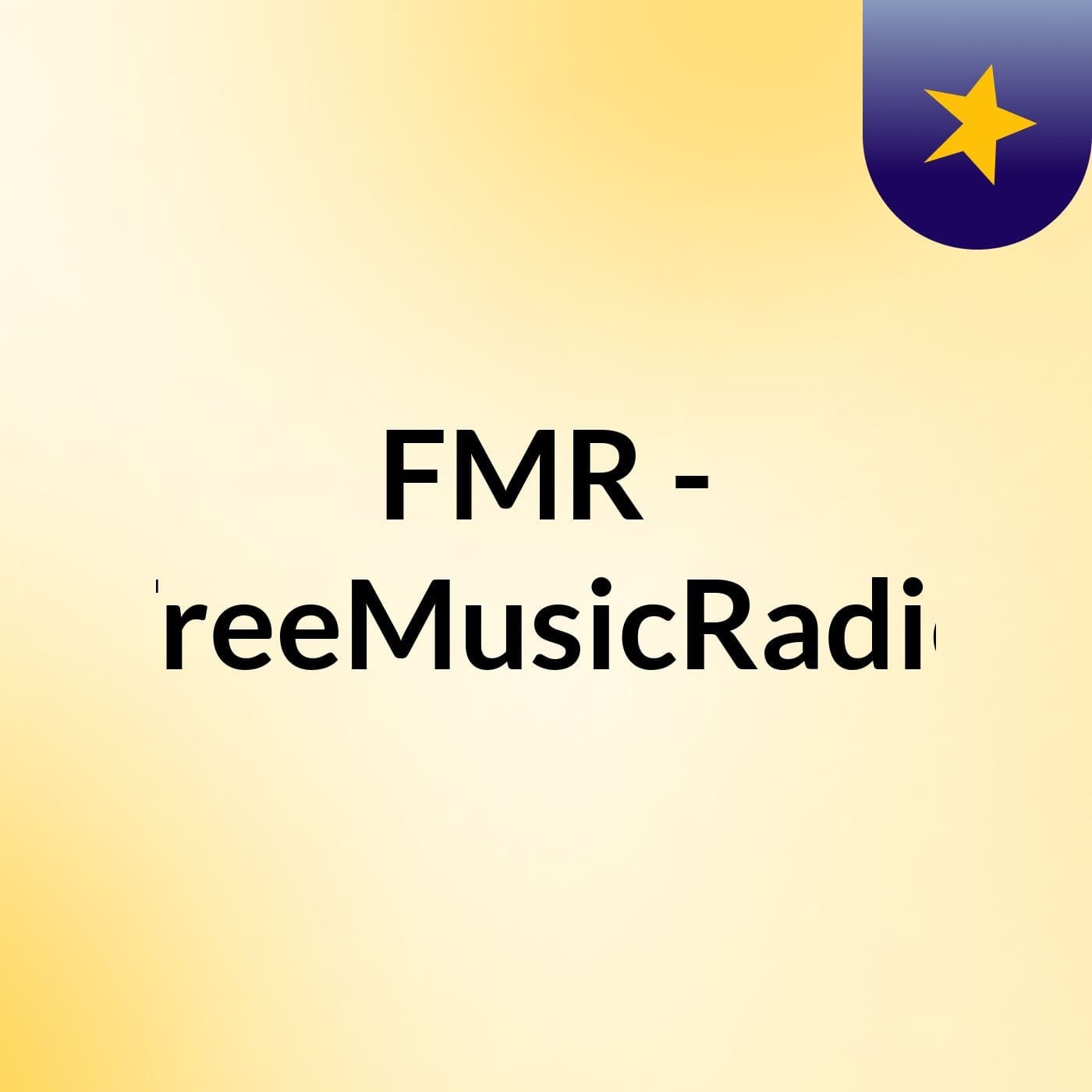 FMR - FreeMusicRadio - Podcasts