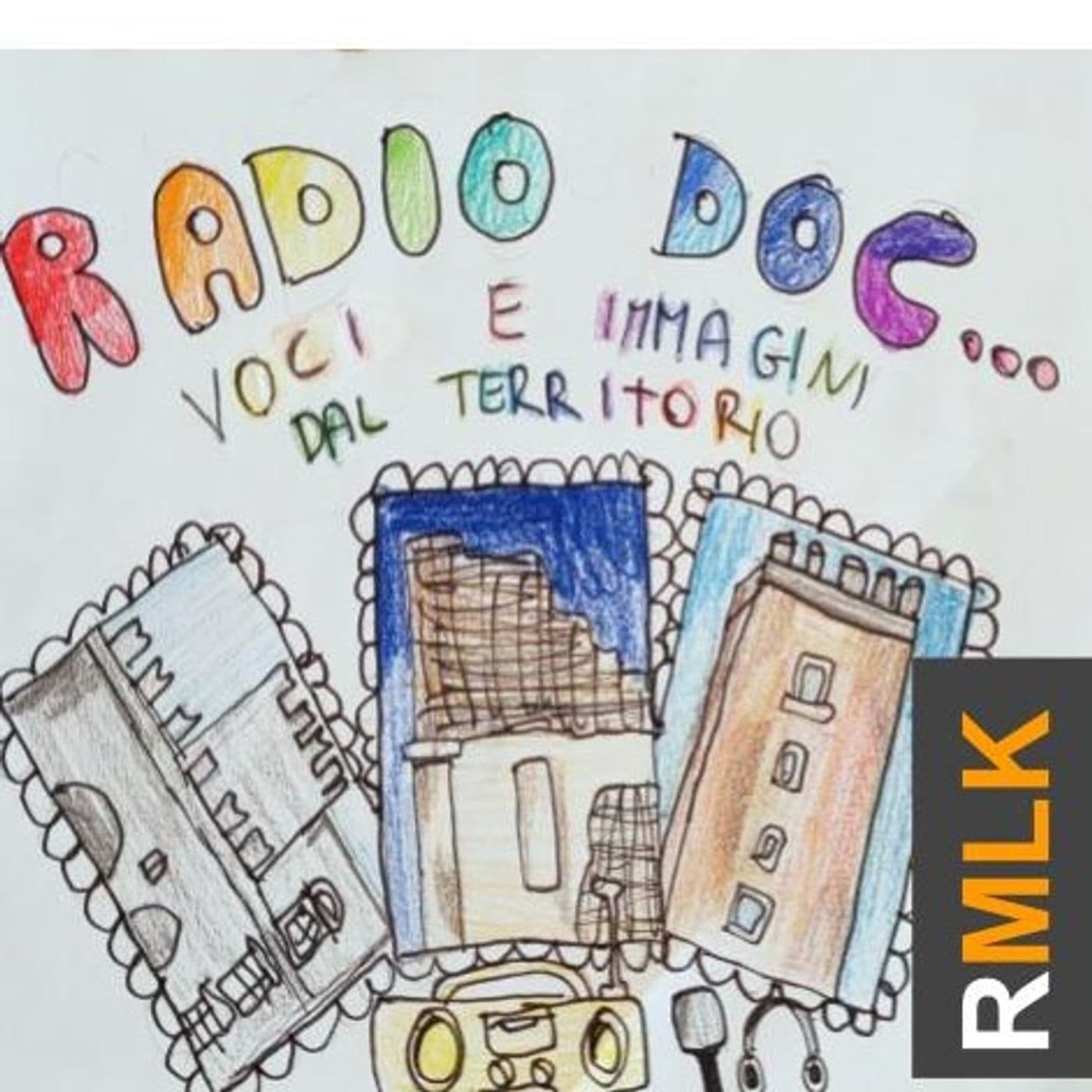 Radio Doc-voci e immagini dal territorio - Podcasts