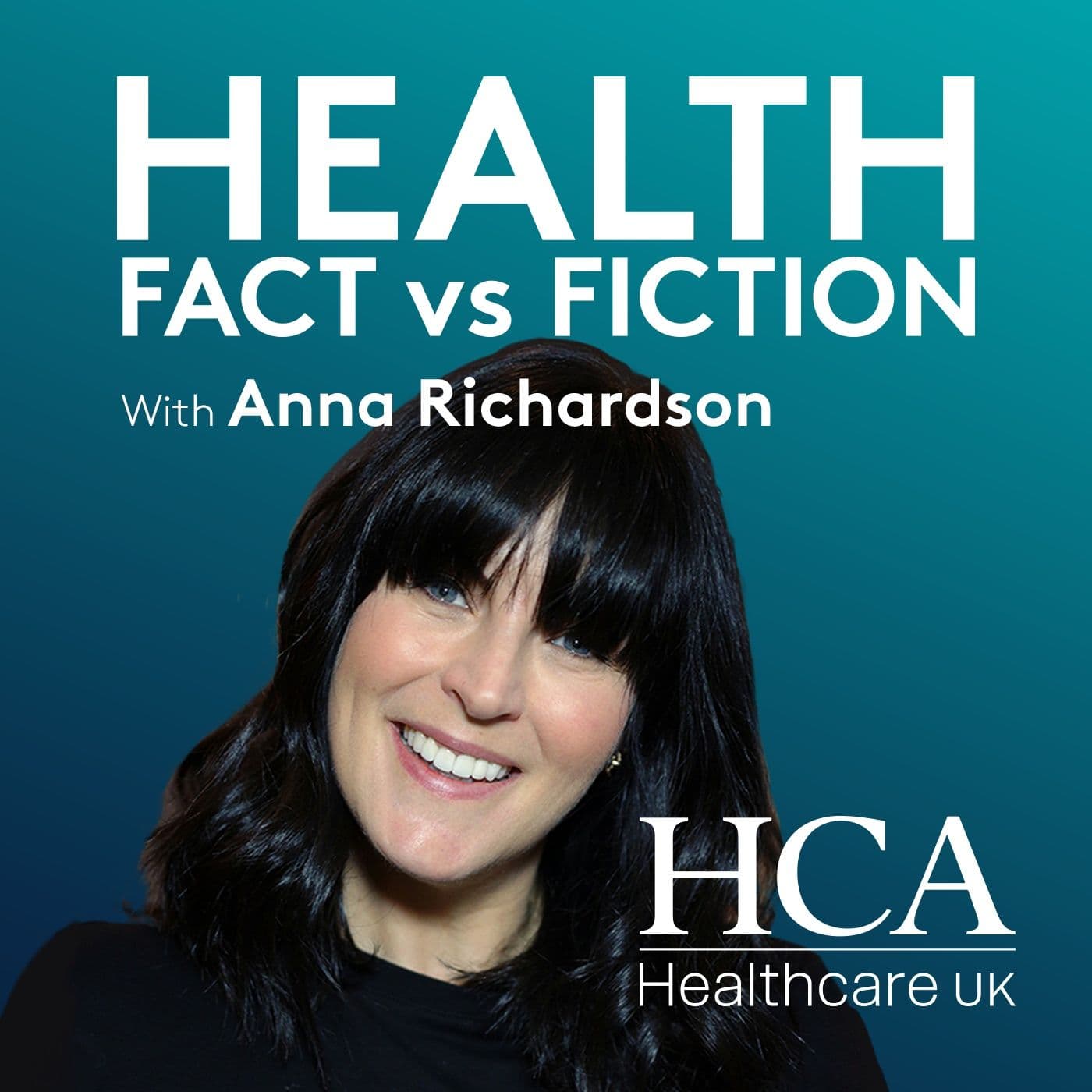 Health Fact vs Fiction with Anna Richardson - Podcasts