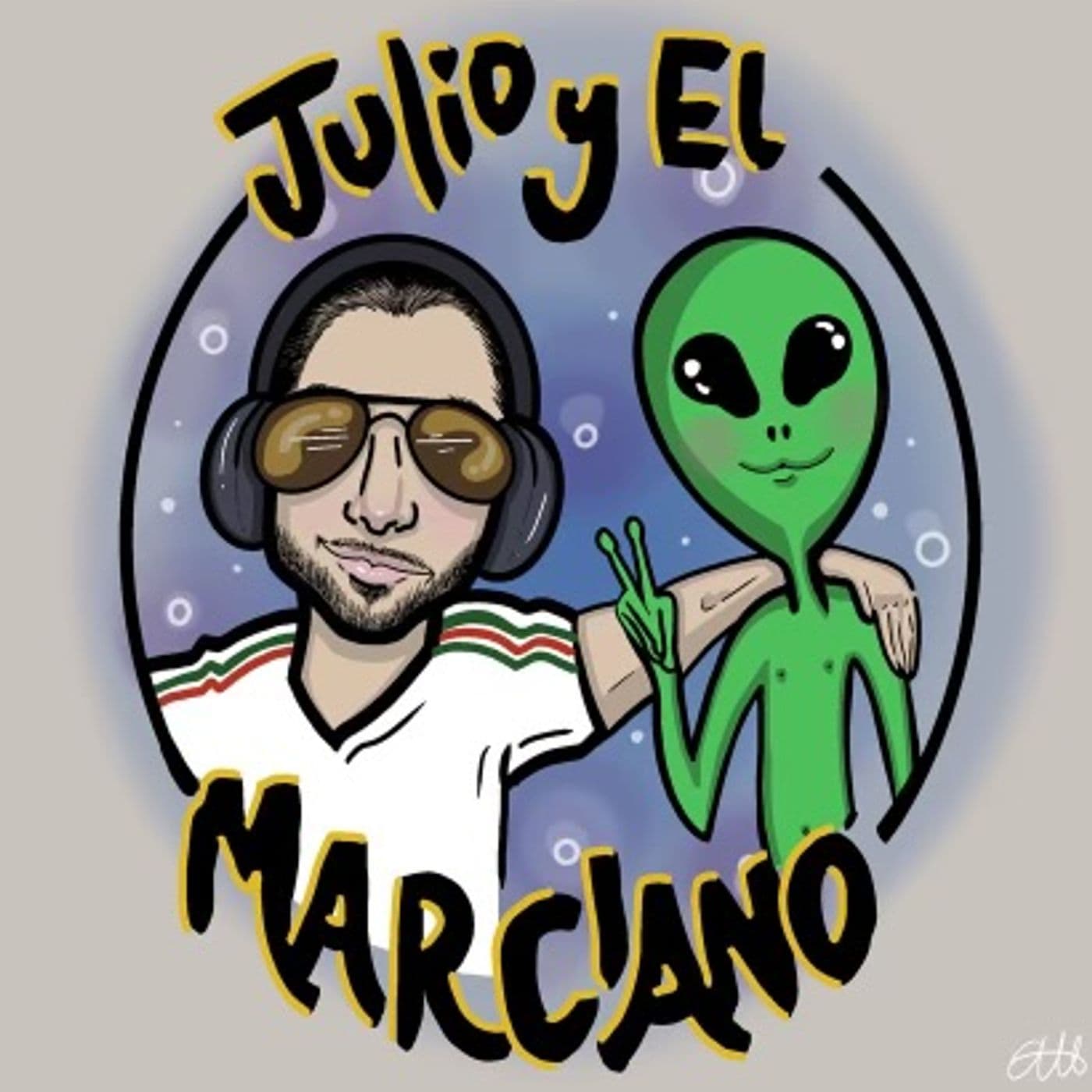 El Show de Julio y el Marciano - Podcasts