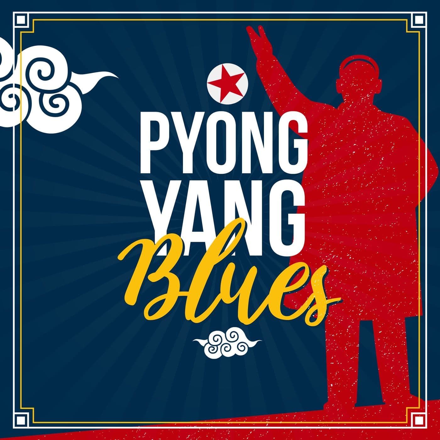 Pyongyang blues - Podcasts