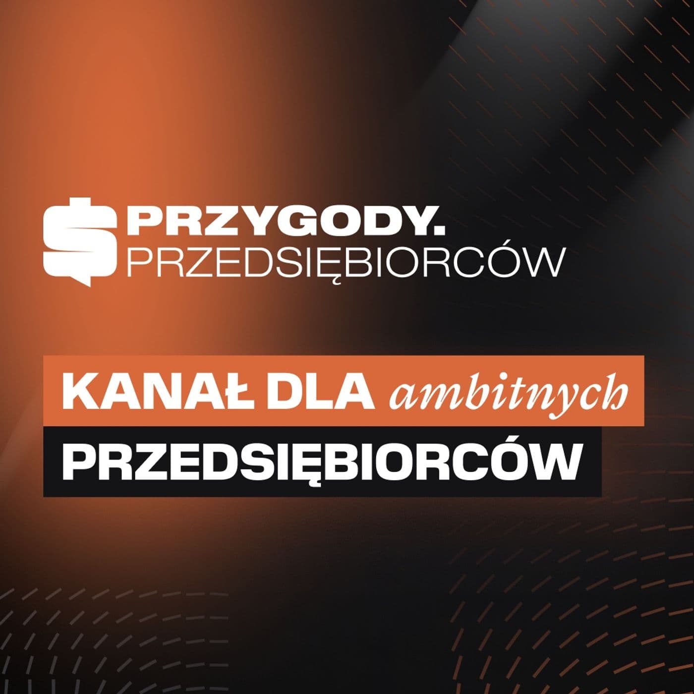 Przygody Przedsiębiorców - Podcasts