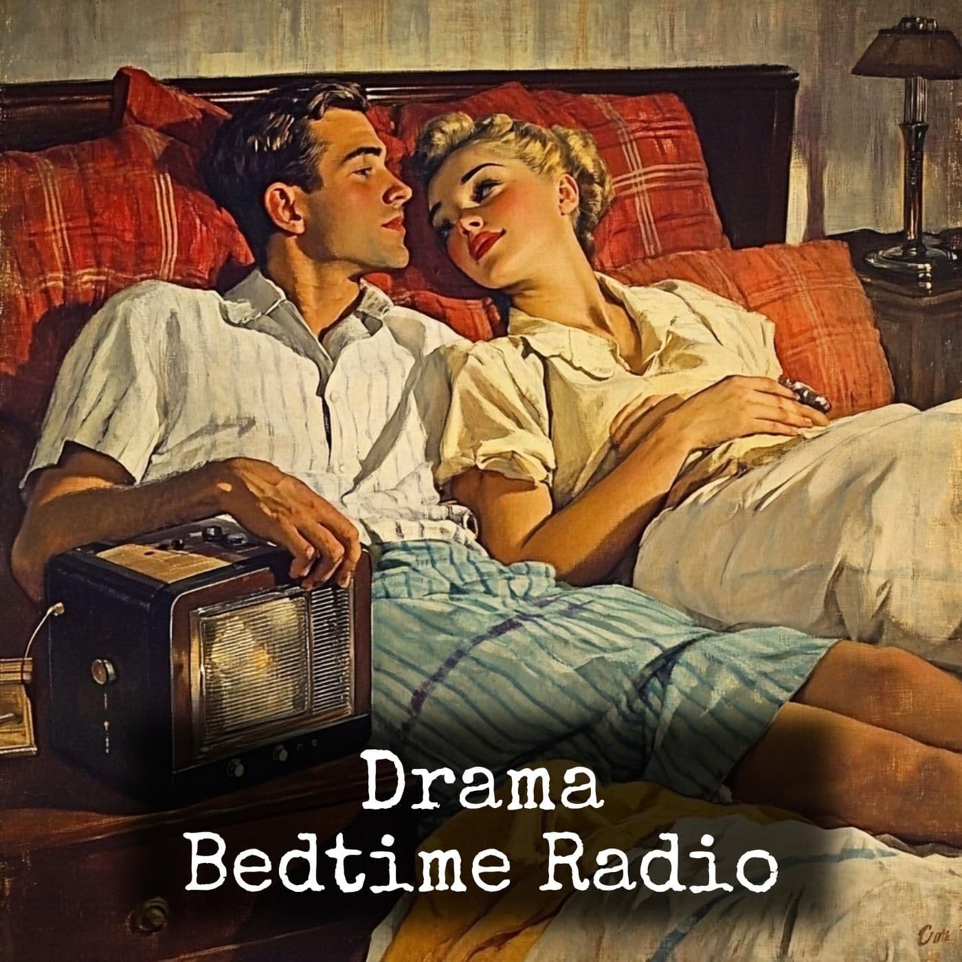 Drama - Bedtime Radio
