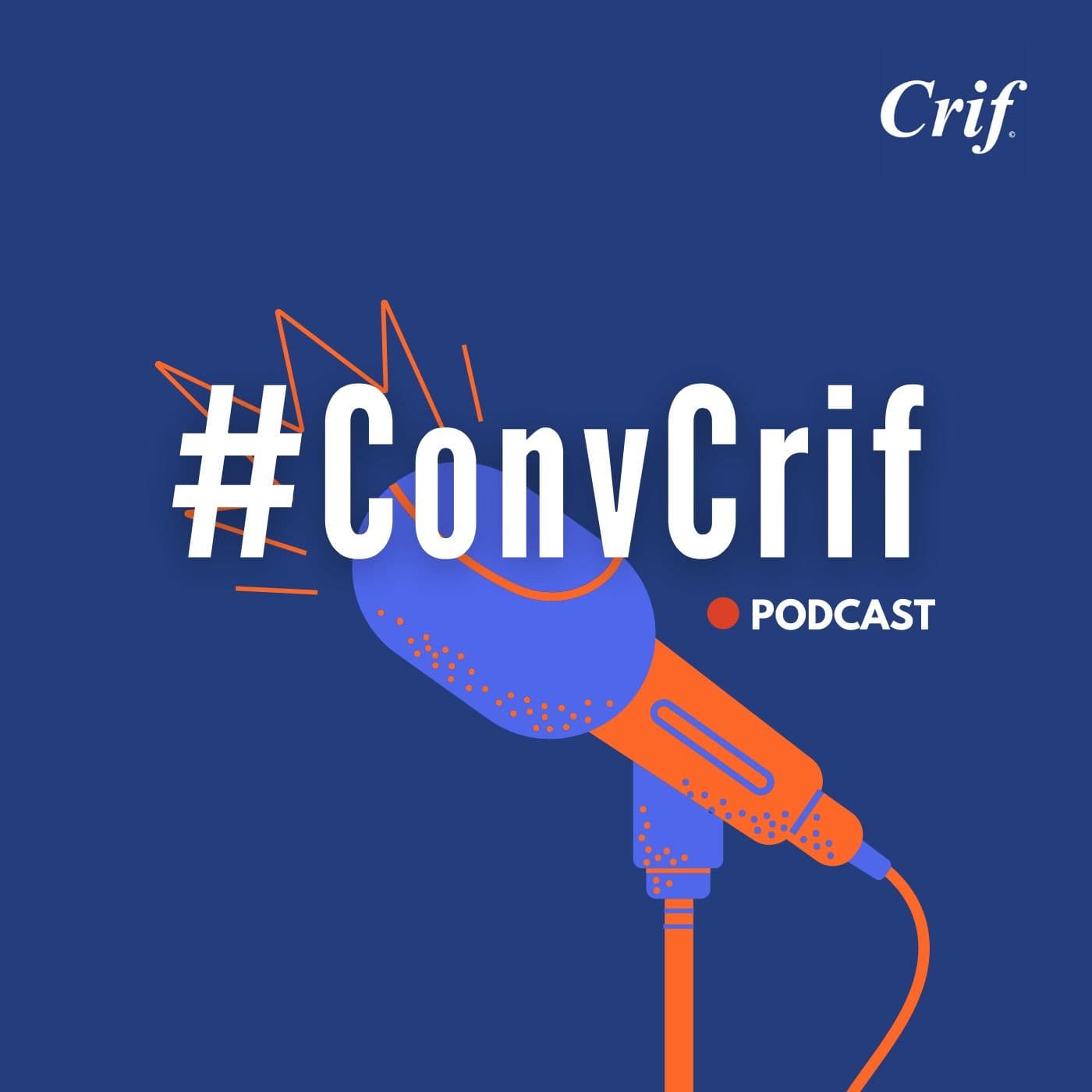 #ConvCrif 2023 - Podcasts