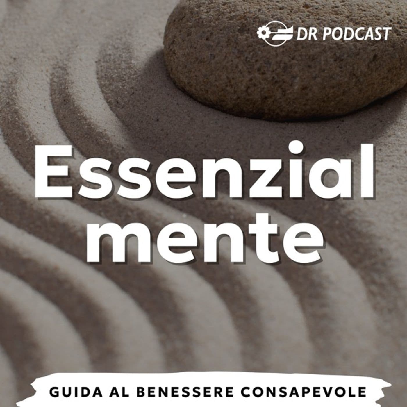 Essenzialmente | Dr Podcast Audio Factory - Podcasts