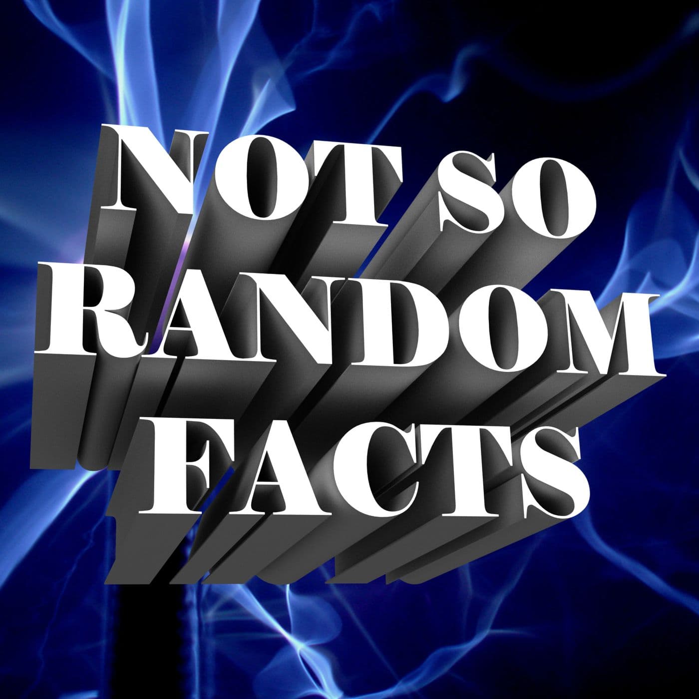 Not So Random Facts - Podcasts