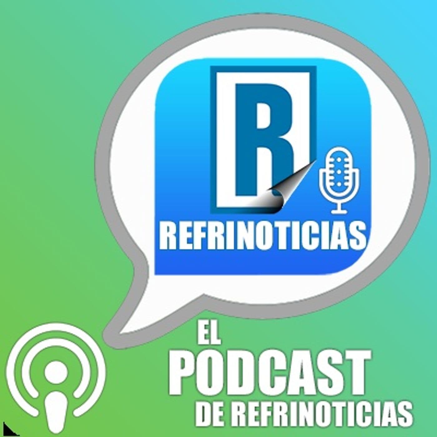 El Podcast de Refrinoticias - Podcasts