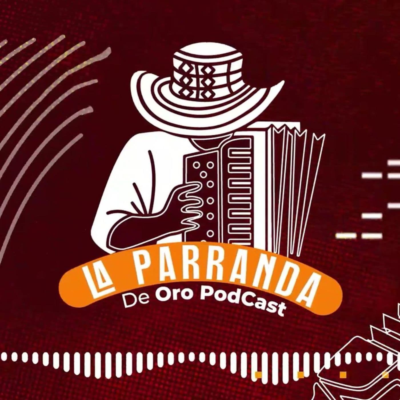 La parranda de ORO Podcast - Podcasts