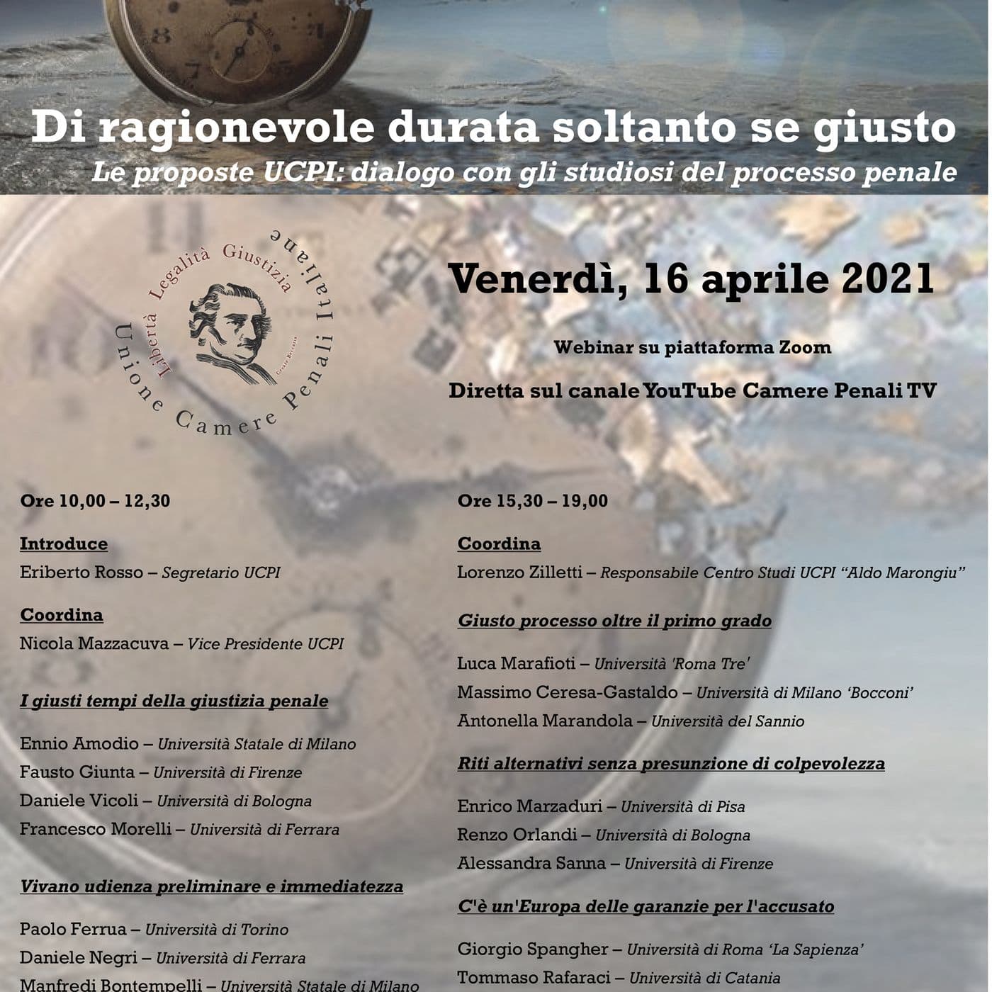 Speciale "Di ragionevole durata soltanto se giusto". Dialogo con gli studiosi del processo penale - Podcasts