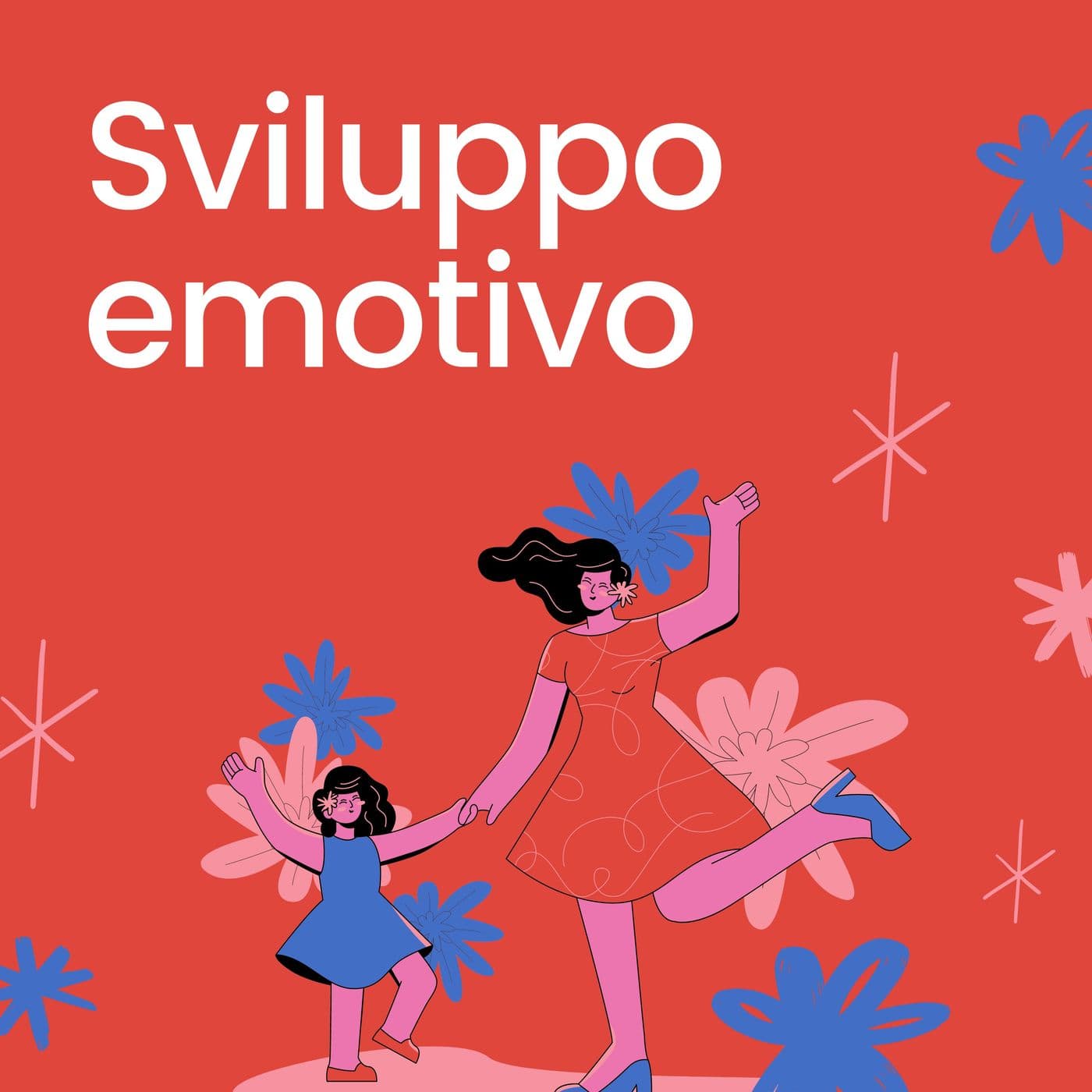 Sviluppo emotivo - Podcasts