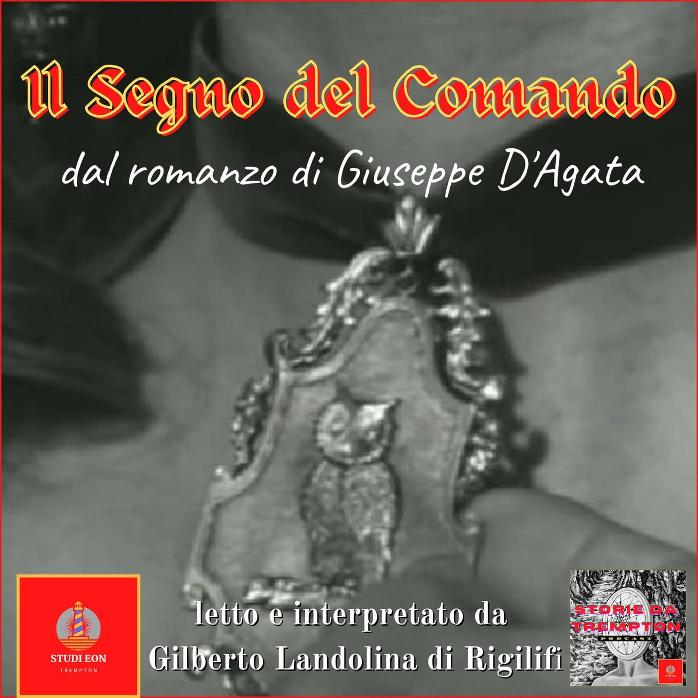 Il Segno del Comando - Podcasts