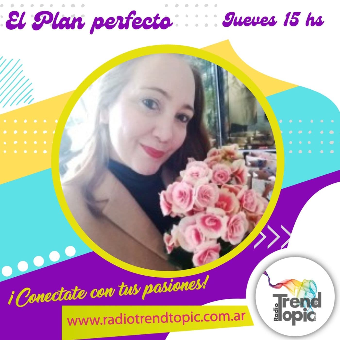 El Plan Perfecto - Radio Trend Topic - Podcasts