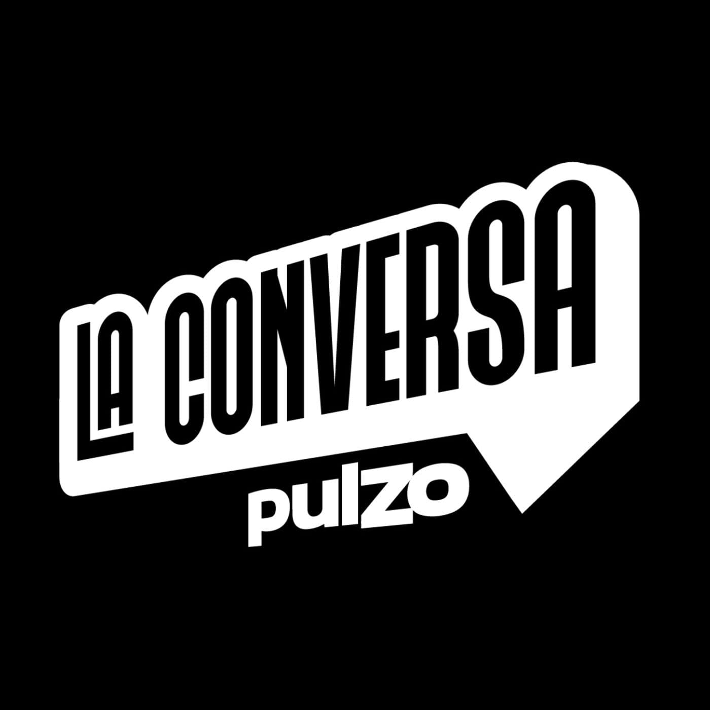 LA CONVERSA Y FOROS POR PULZO - Podcasts
