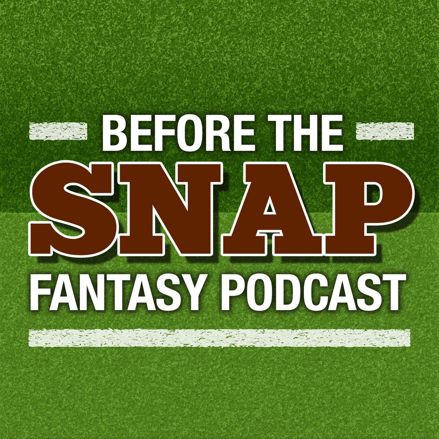 Before the Snap Fantasy Podcast - Podcasts
