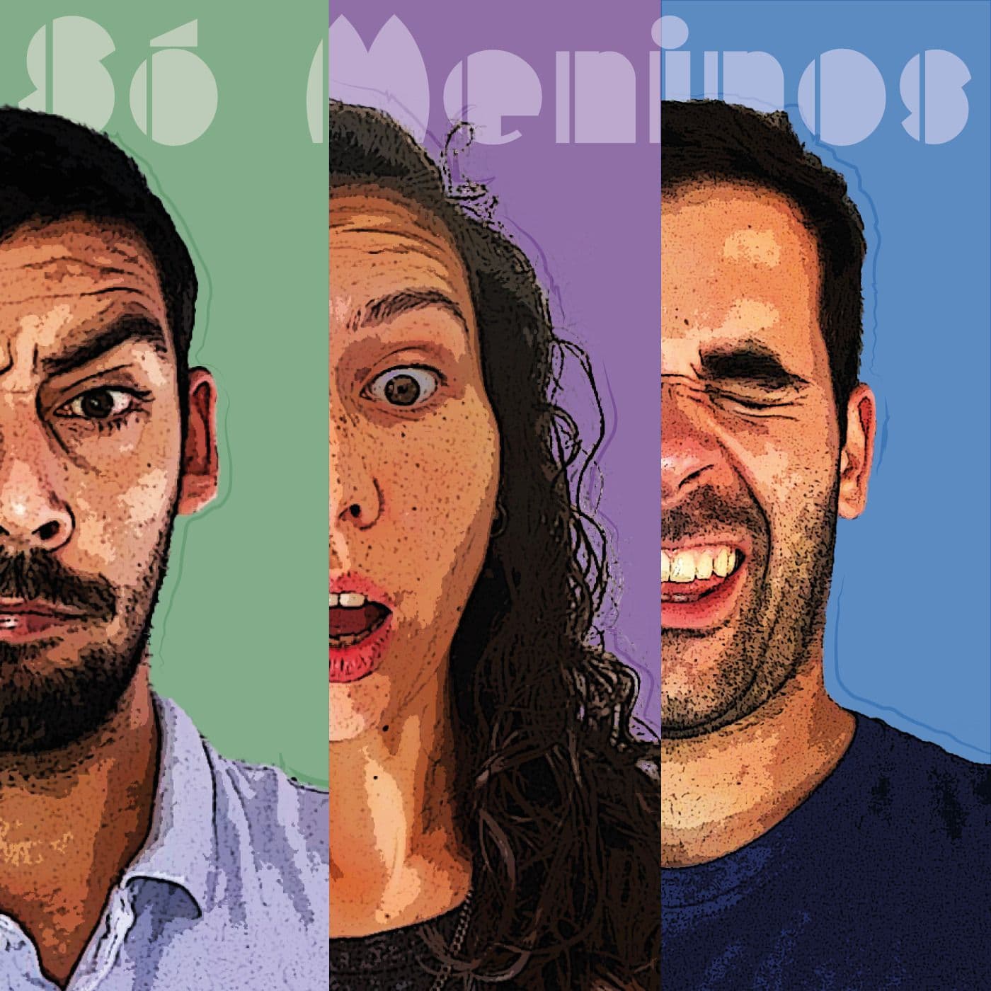 Só Meninos - Podcasts