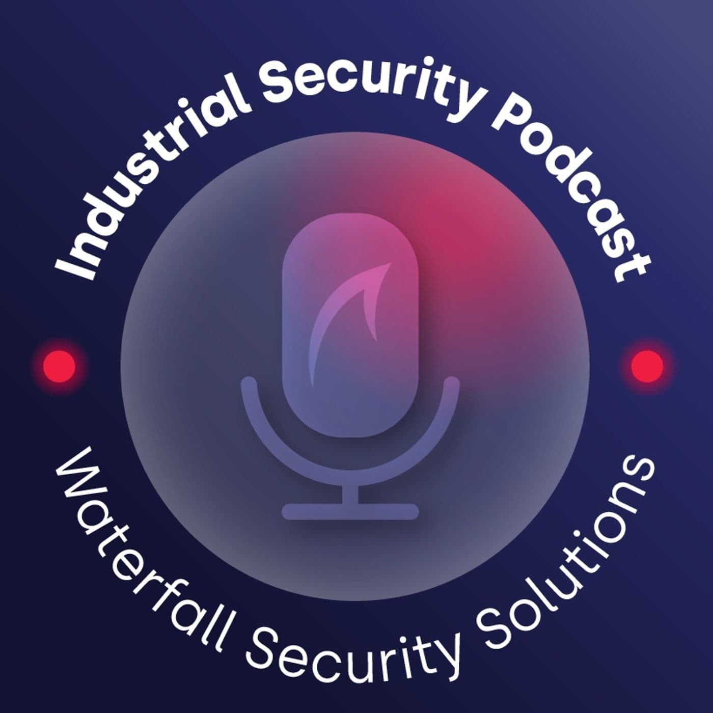 The Industrial Security Podcast - Podcasts