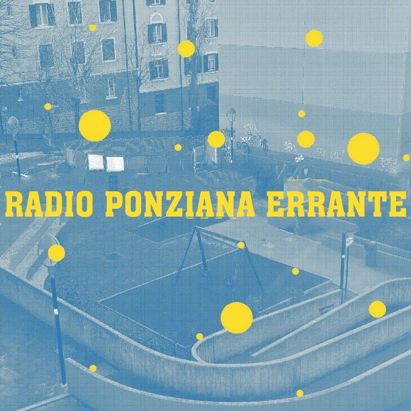 Radio ponziana errante - Podcasts