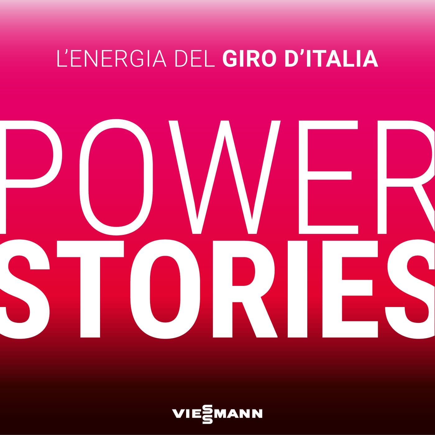 Power Stories - Giro d'Italia - Podcasts