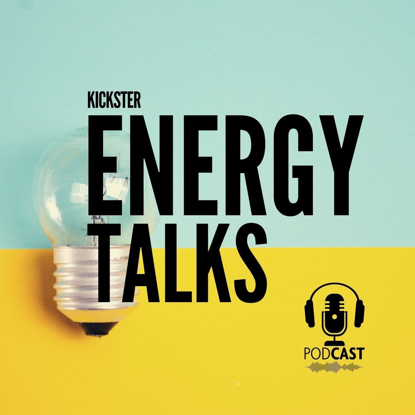 Kickster Energy Talks - Podcasts
