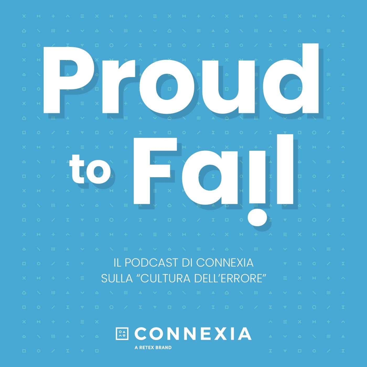 Proud to Fail - Podcasts