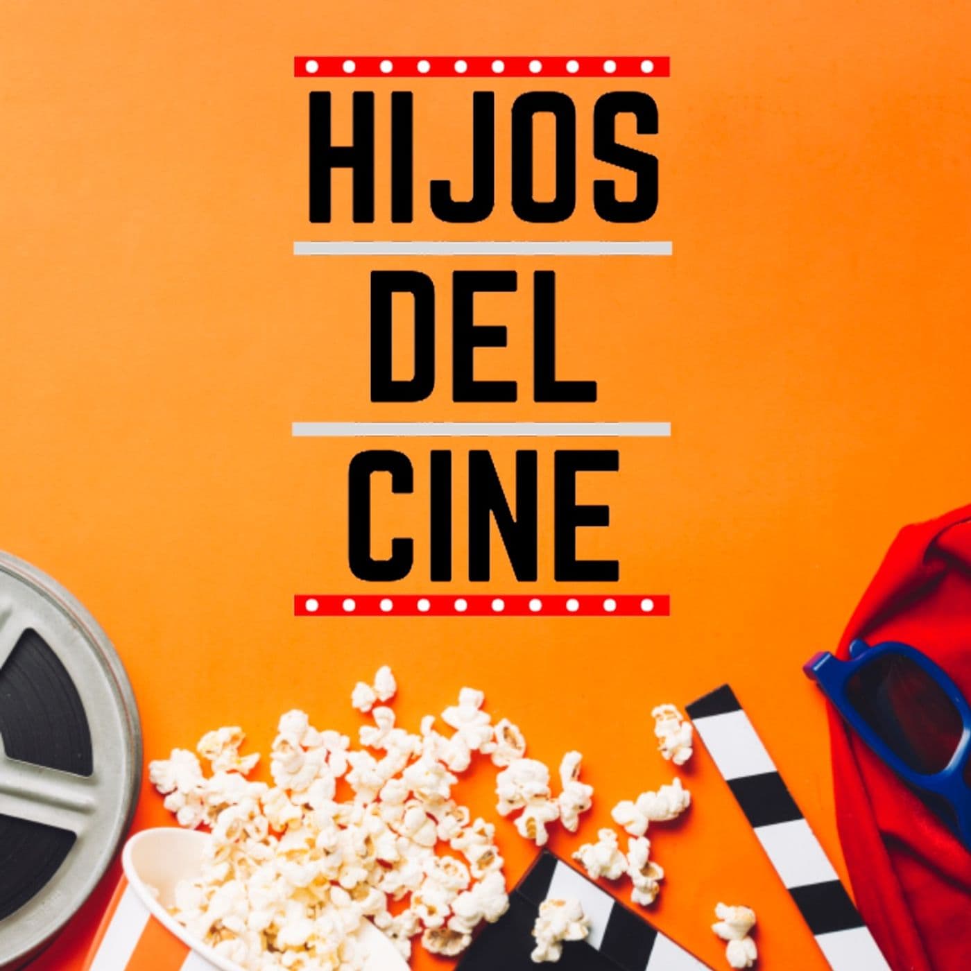 Hijos del Cine - Podcasts