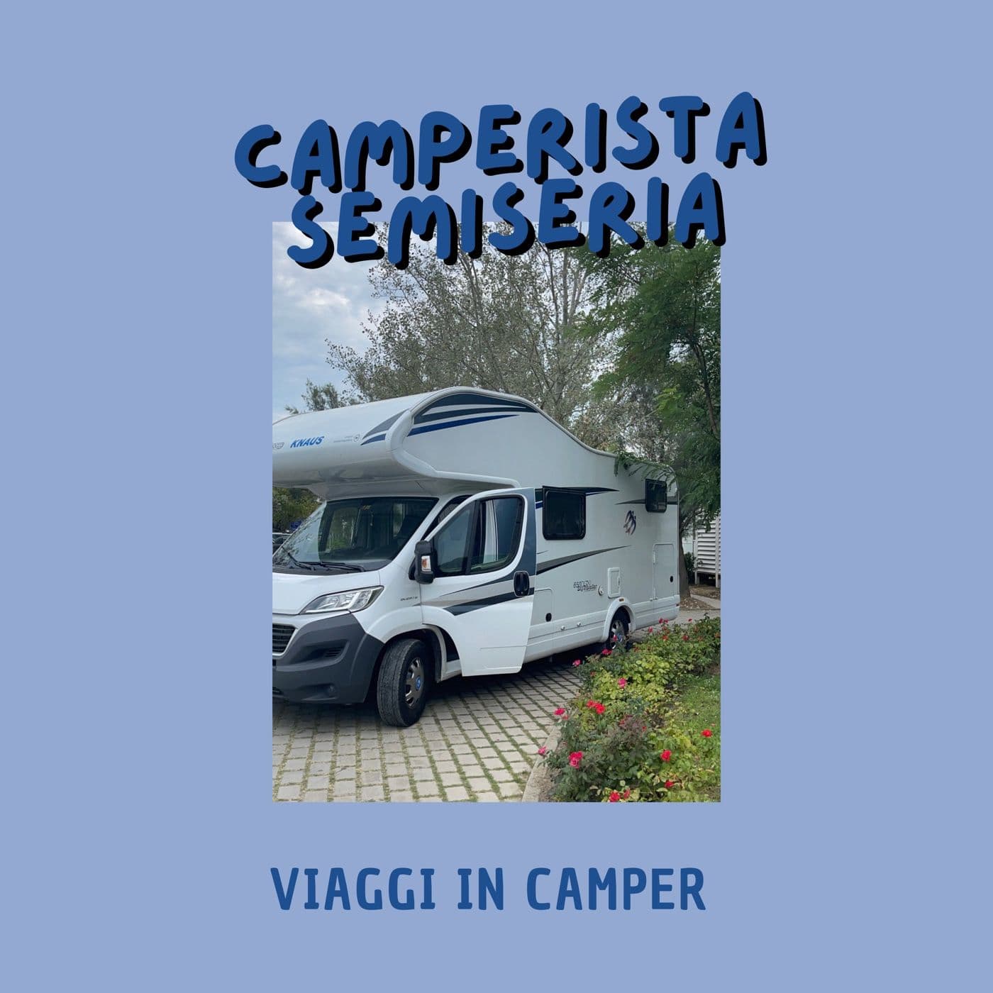Camperistasemiseria - Podcasts