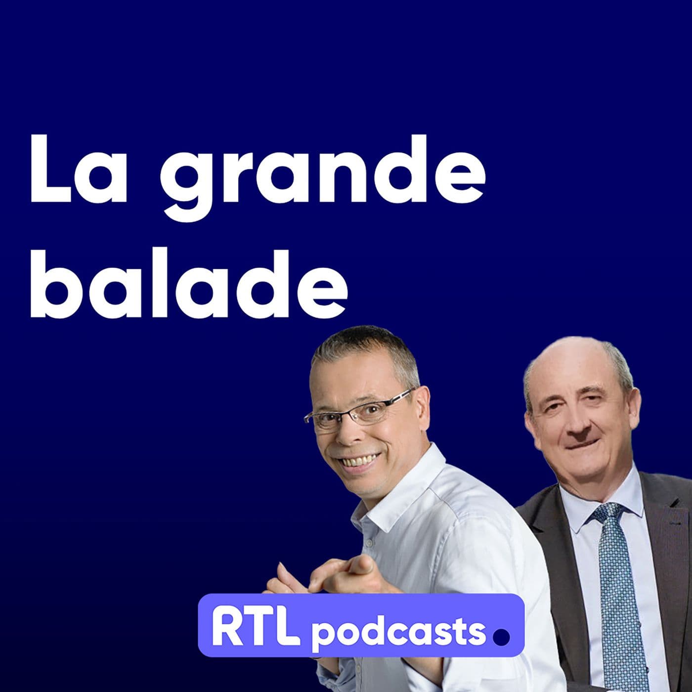La grande balade - Podcasts