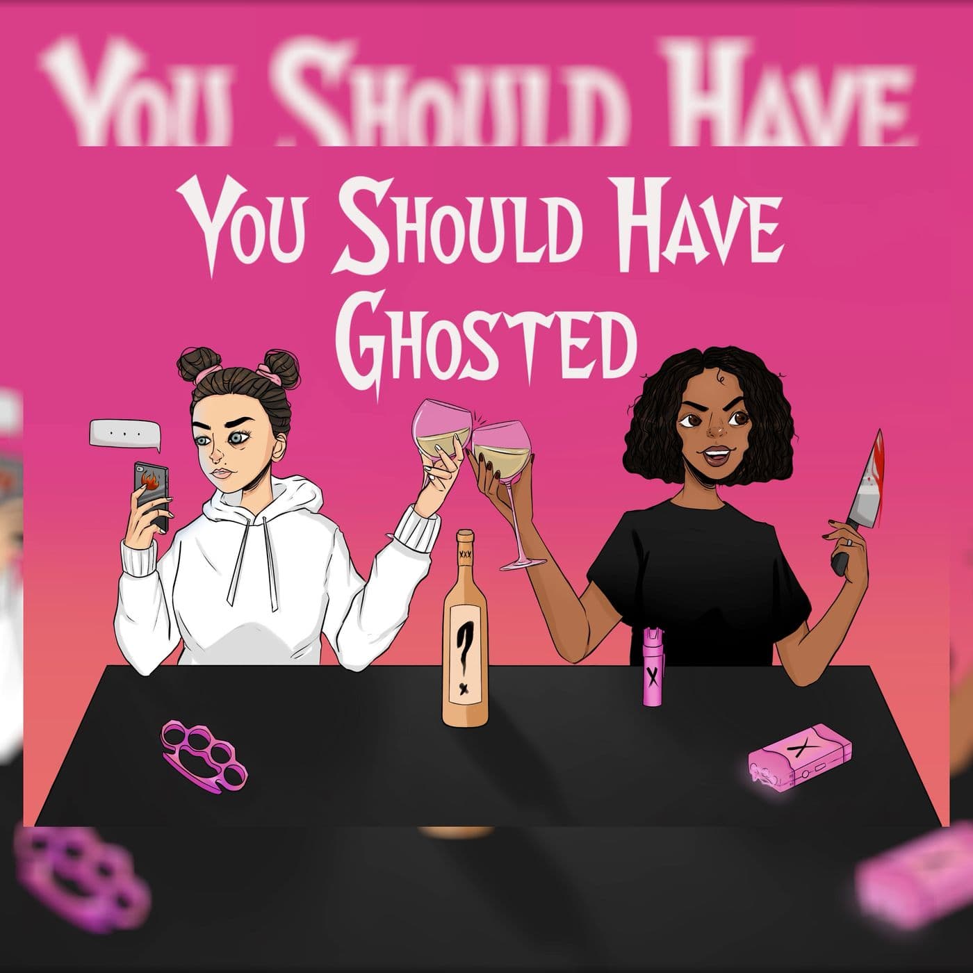 You Should Have Ghosted - Podcasts