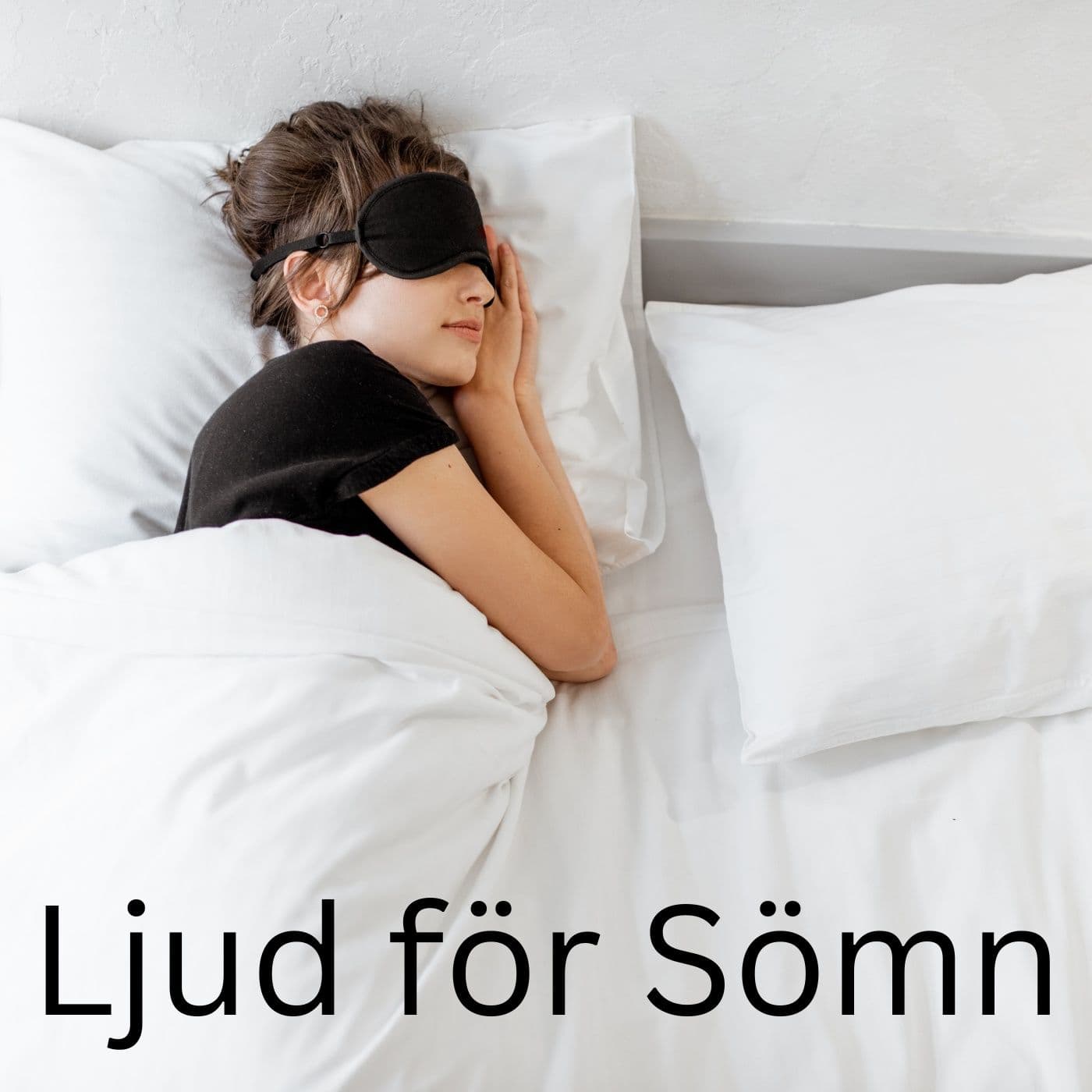 Ljud för Sömn - Podcasts