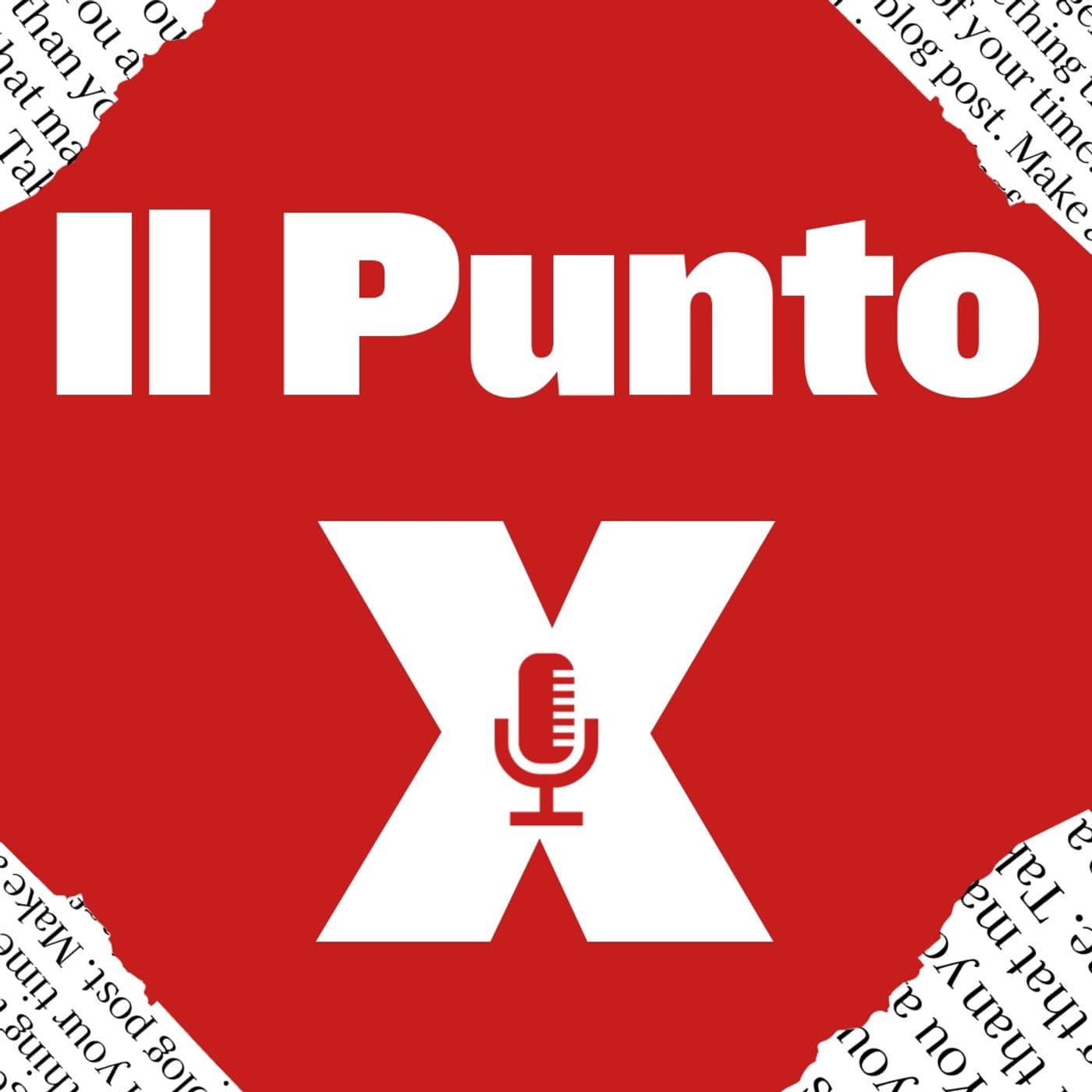 Il Punto X - Podcasts