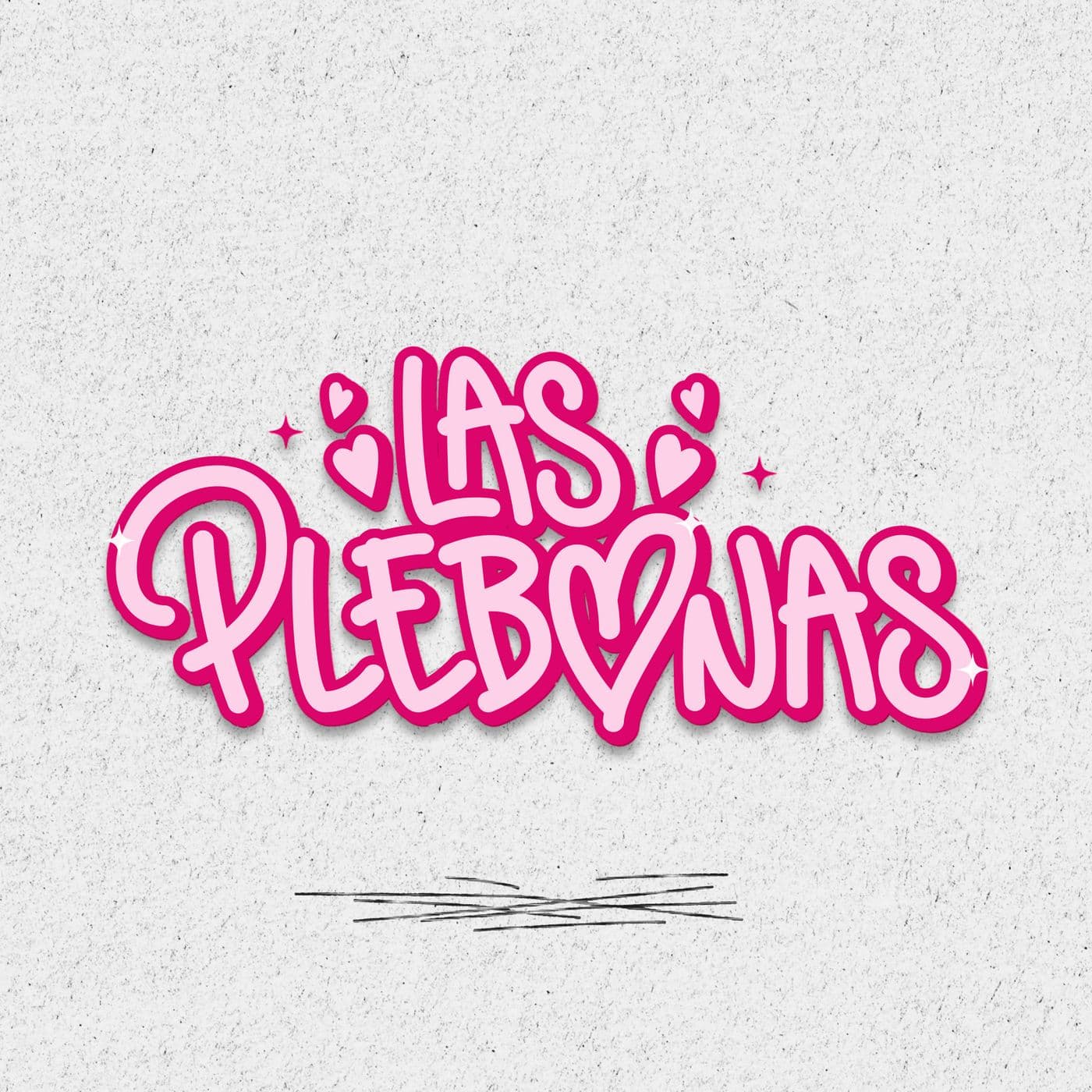 Las Plebonas 💖 - Podcasts