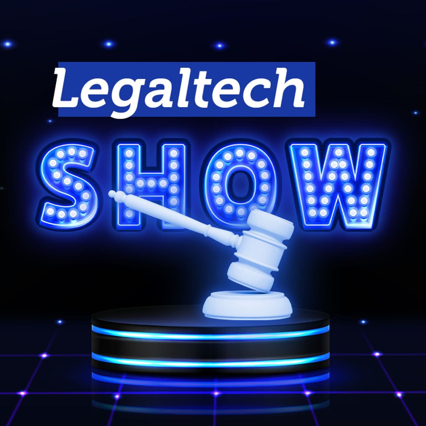 Legaltech Show - Podcasts