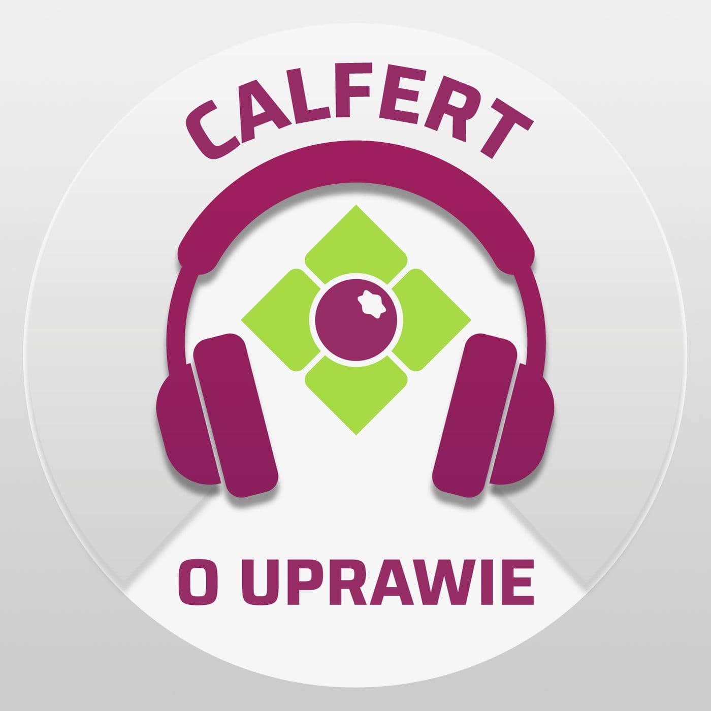 Calfert o Uprawie - Podcasts