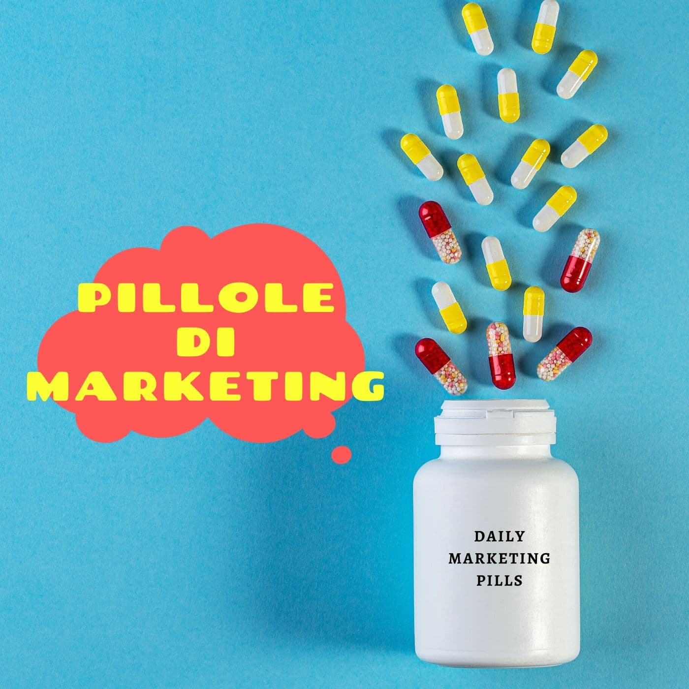 Daily Marketing Pills - Podcasts