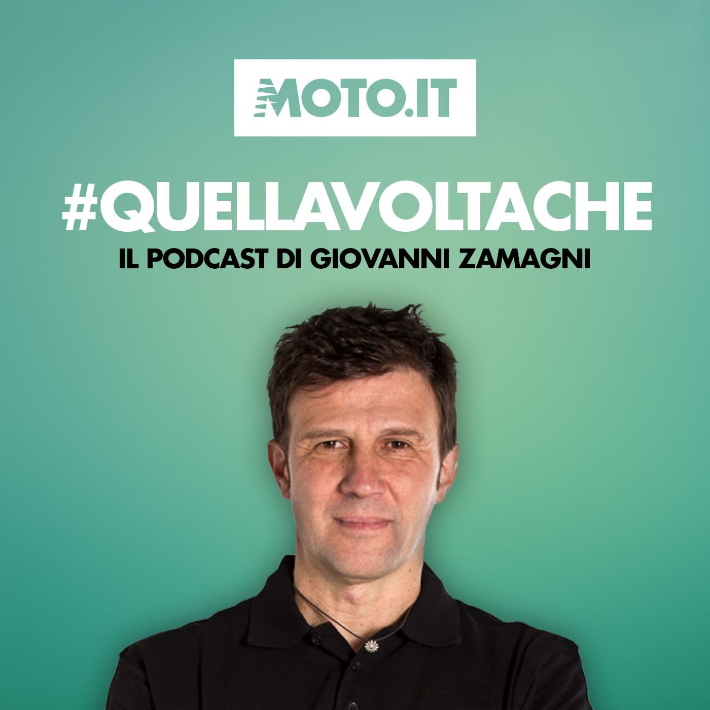 #quellavoltache - Podcasts