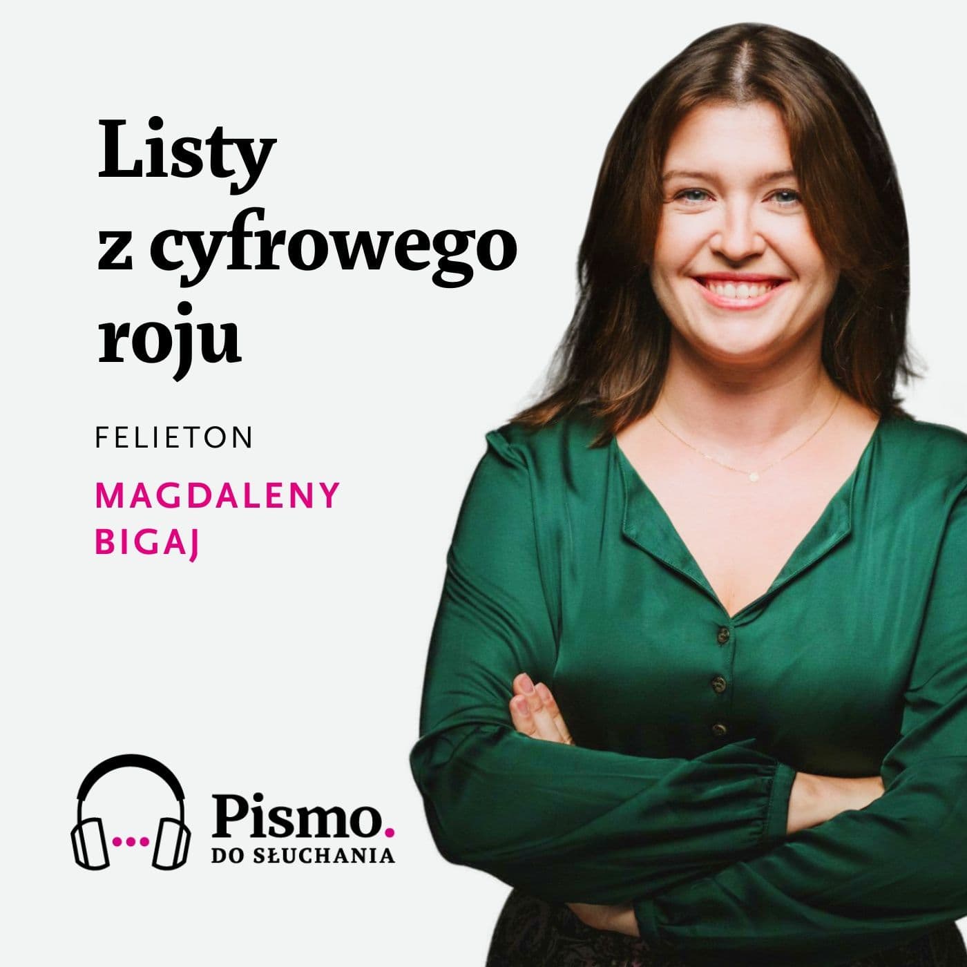 Listy z cyfrowego roju - Podcasts
