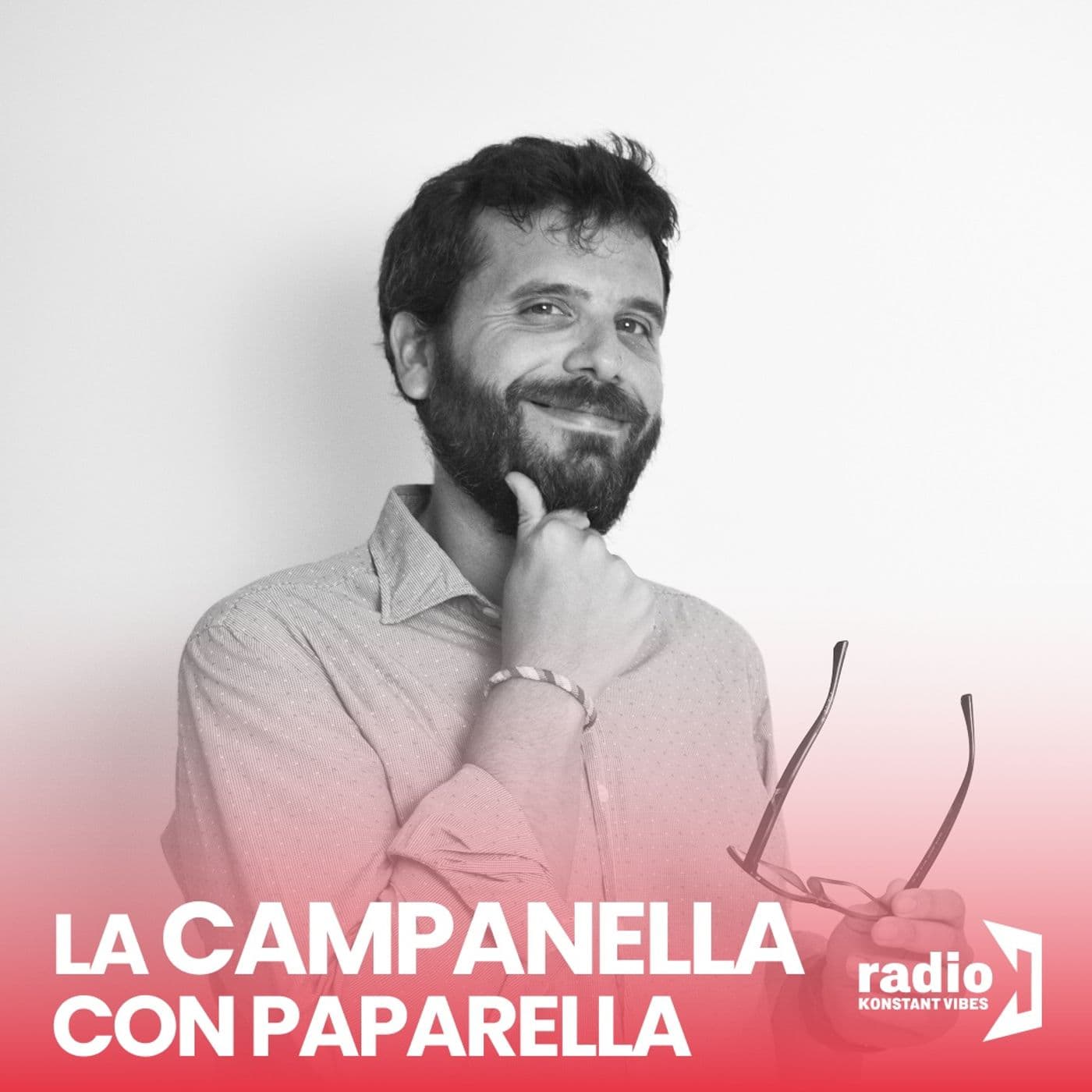 LA CAMPANELLA (con Paparella) - Podcasts