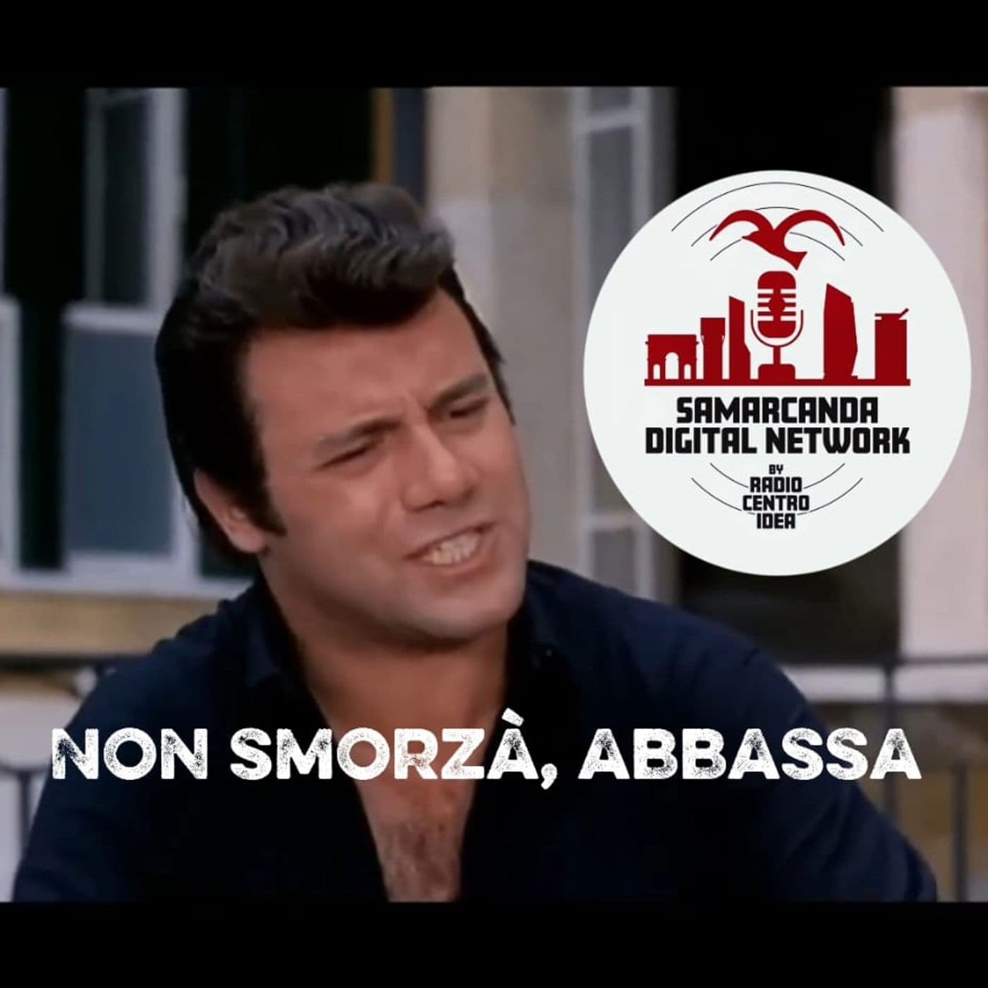 Non Smorzà, Abbassa - Podcasts